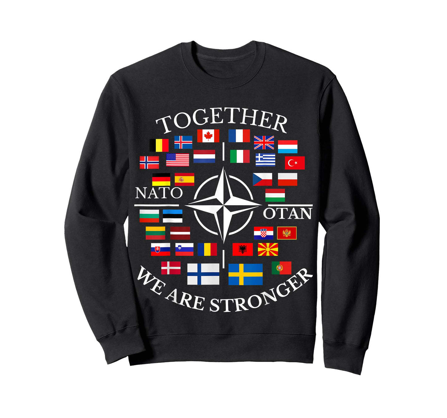 NATO OTAN with Finland and Sweden together we are stronger T-Shirt