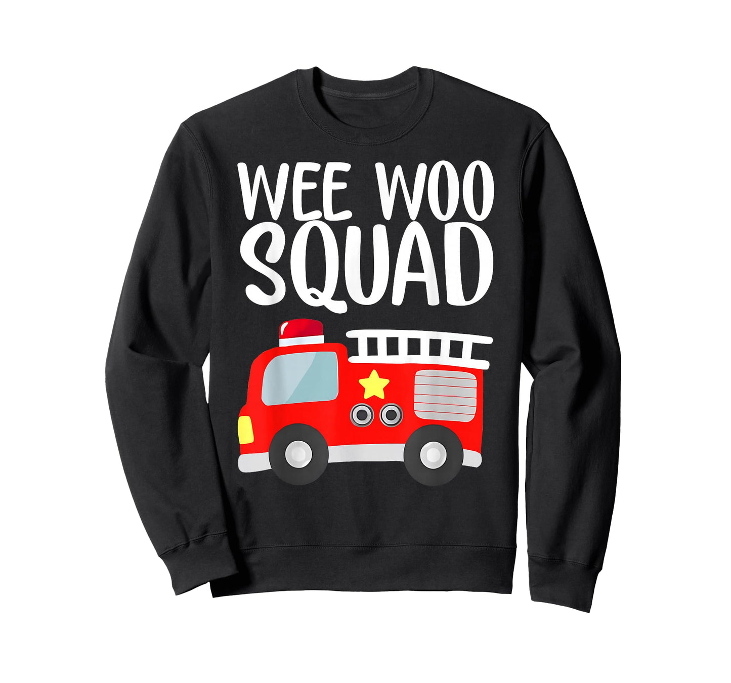 Wee Woo Squad Funny Firefighter Art Fire Truck Fireman T-Shirt