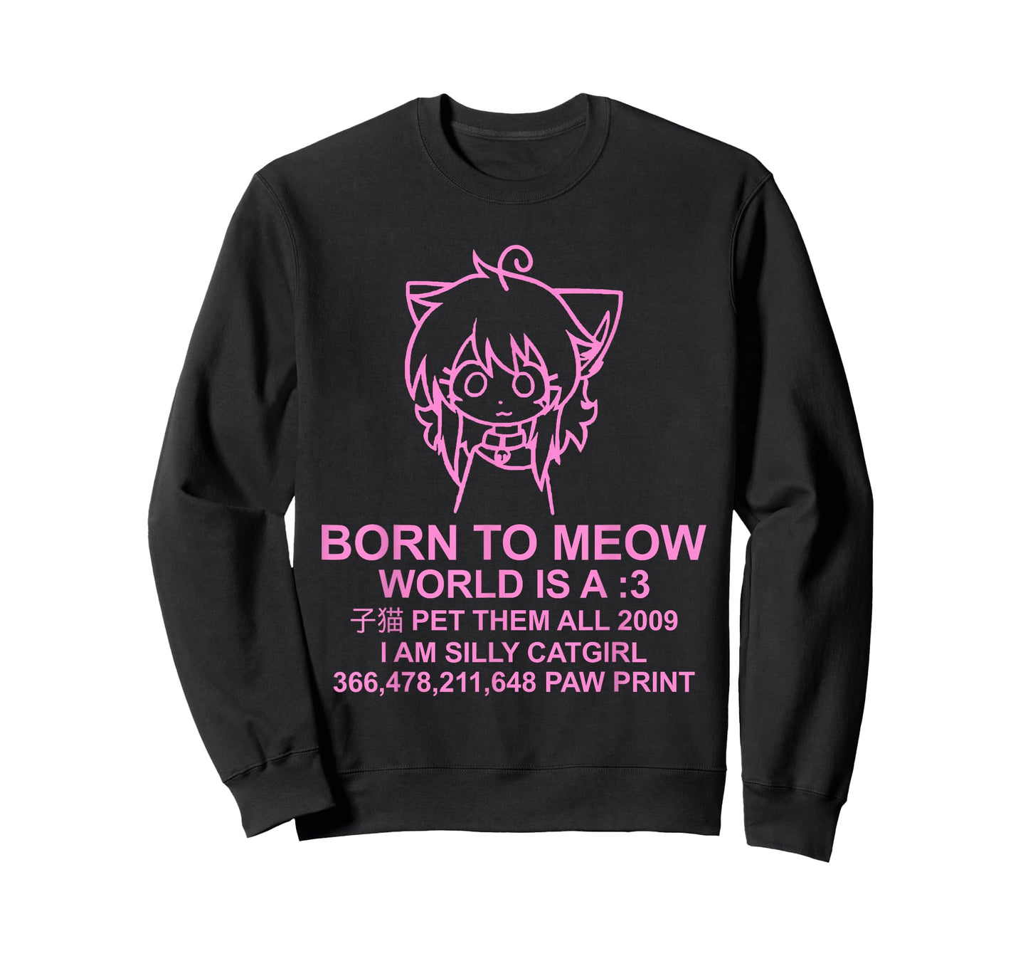 World Is A Meow - Funny Catgirl Anime Kawaii T-Shirt