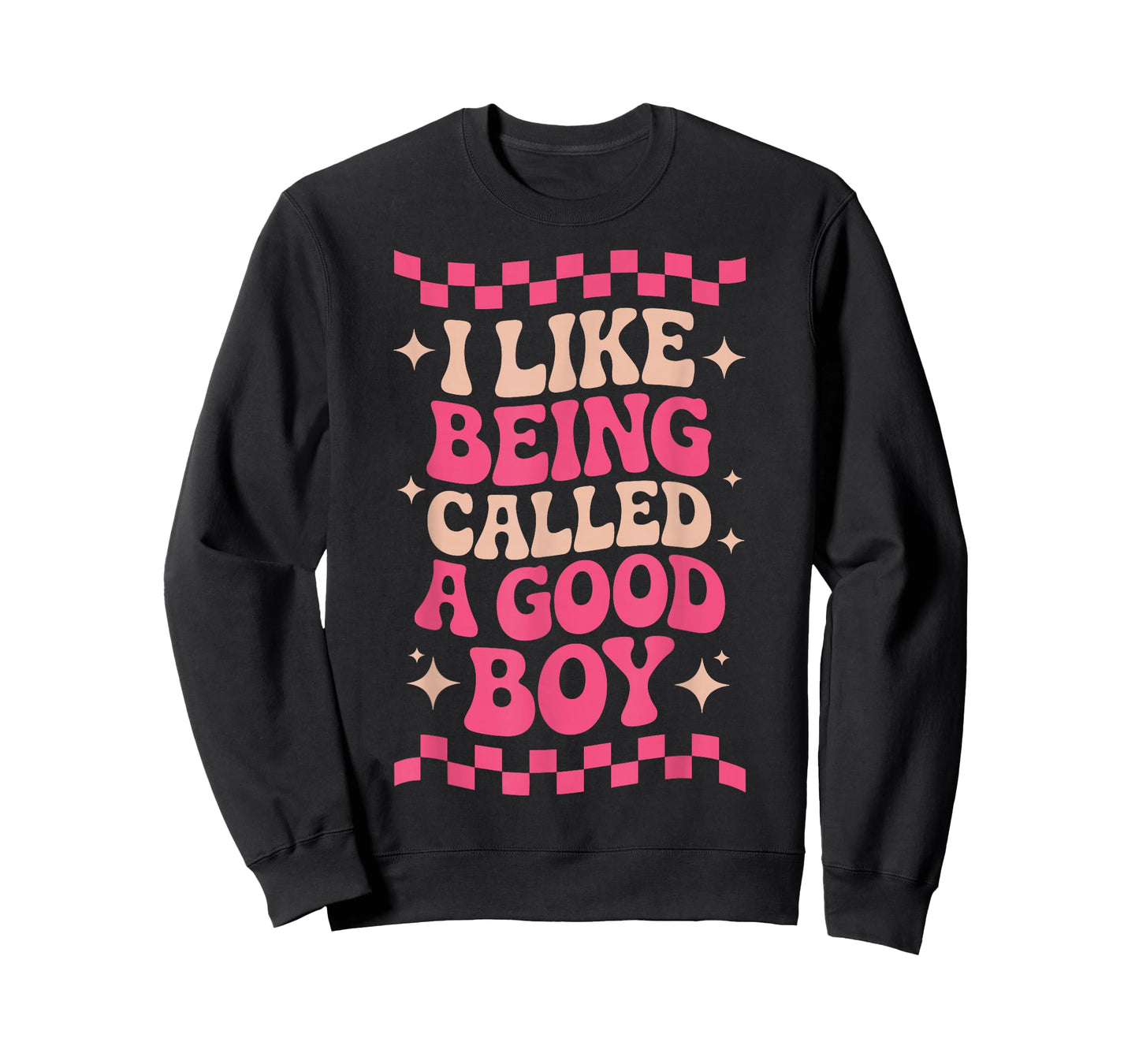 I Like Being Called A Good Boy T-Shirt