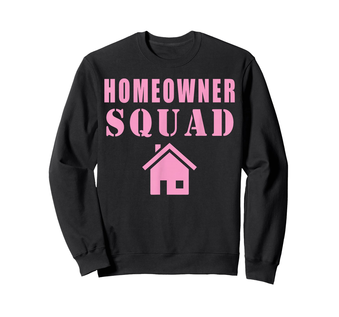 Homeowner Squad T-Shirt