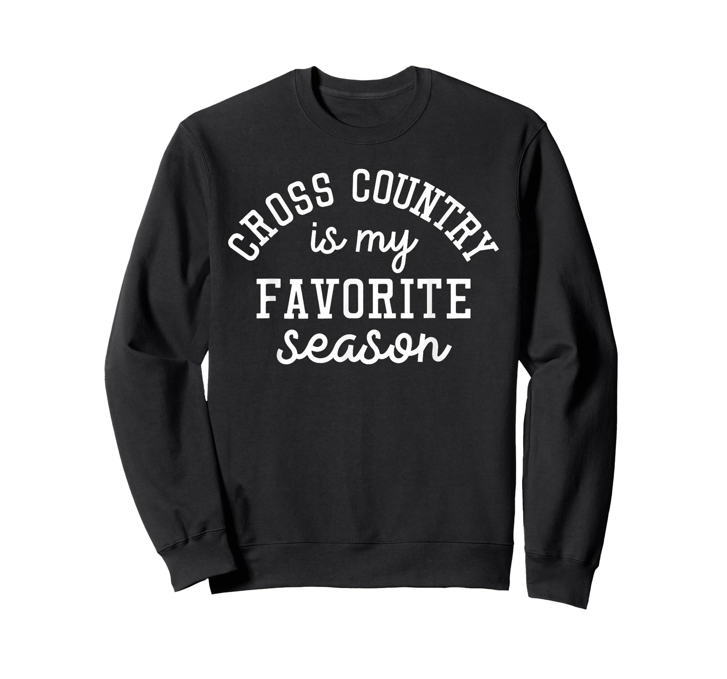 Cross Country Is My Favorite Season Sports Cross Country Lov T-Shirt