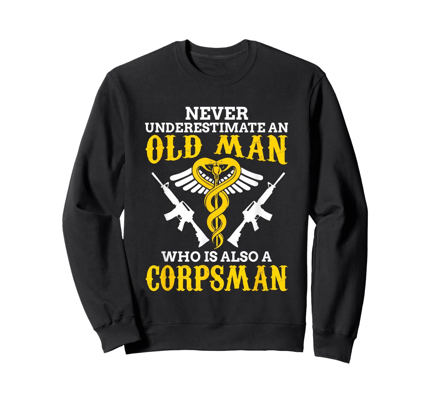 Never Underestimate an Old Man Corpsman T-Shirt T-Shirt