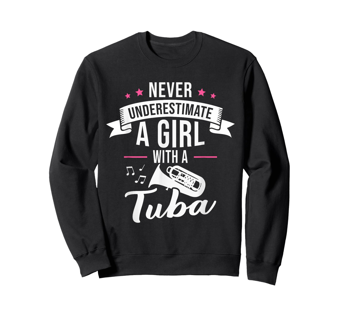 Never Underestimate A Girl With A Tuba T-Shirt