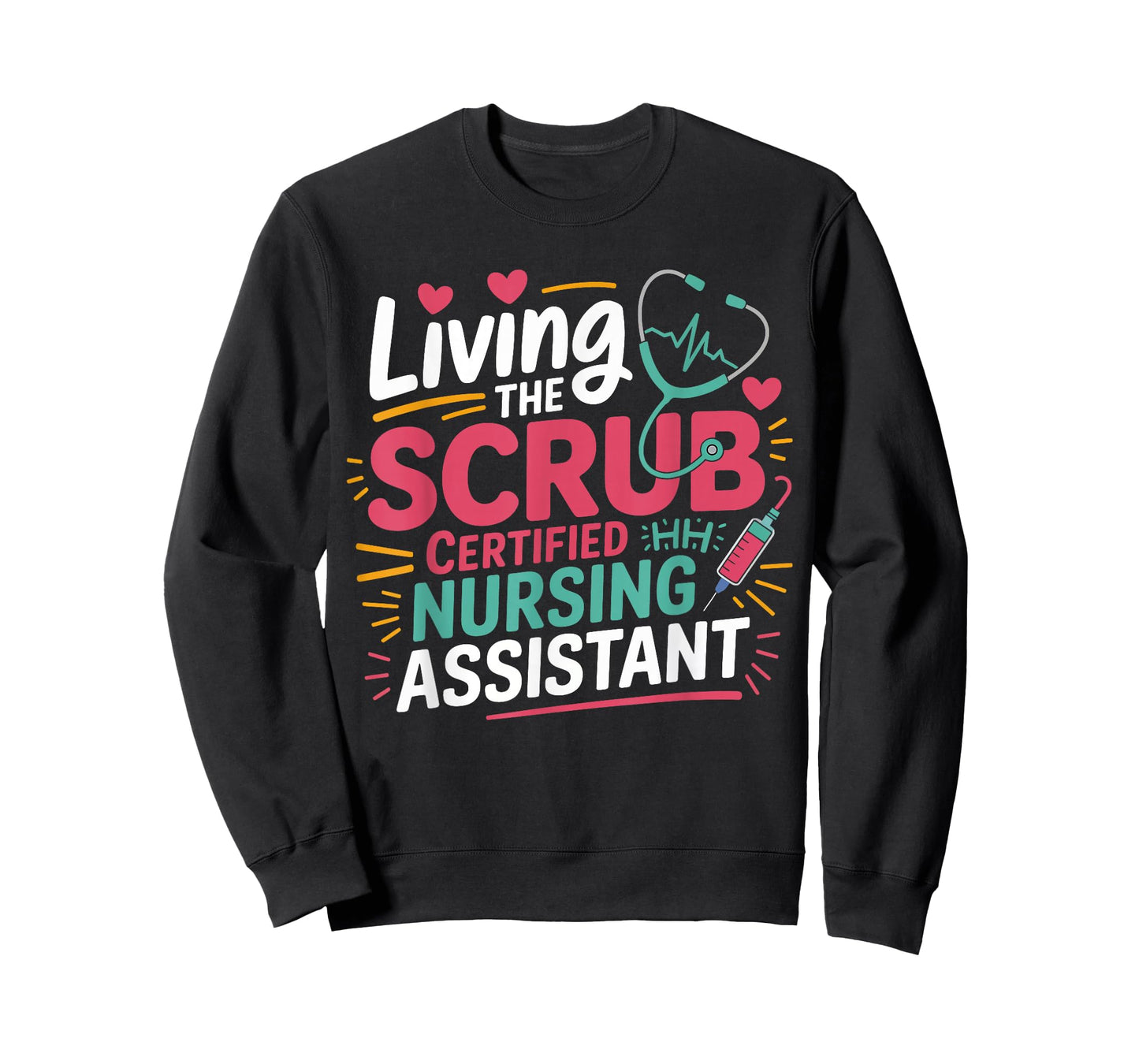 Living The Scrub Life Certified Nursing Assistant CNA Women T-Shirt