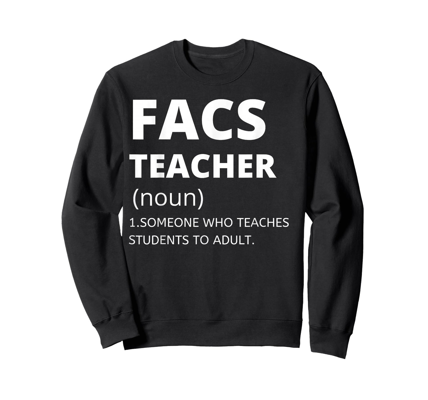 Family and Consumer Science Teacher - Funny FACS Teacher T-Shirt