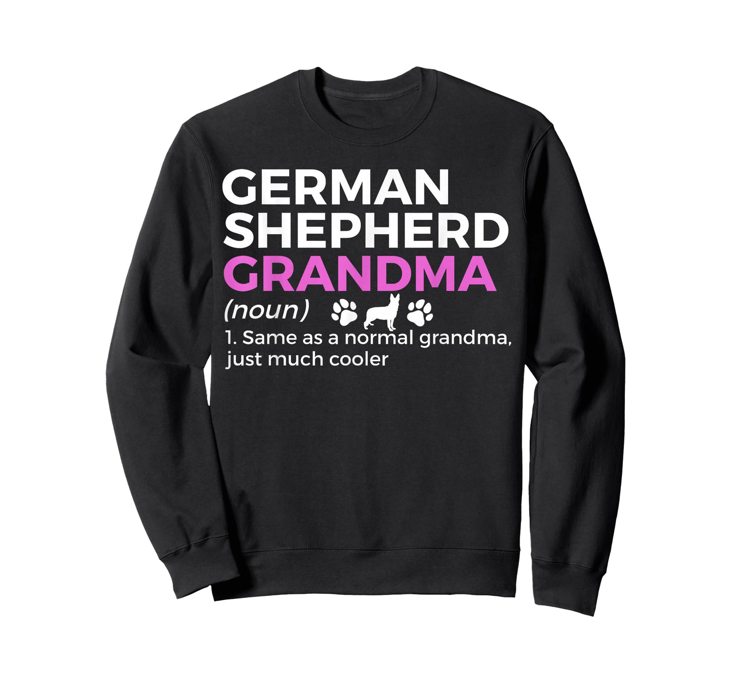 Funny German Shepherd Grandma Definition T-Shirt