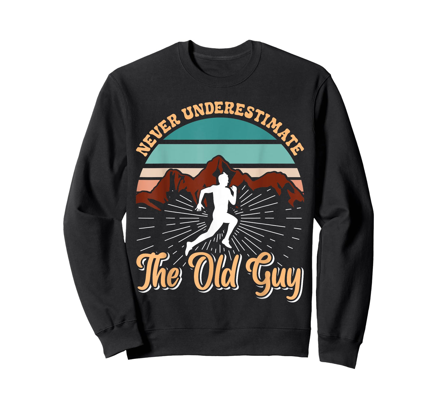 Grandpa NEVER UNDERESTIMATE THE OLD GUY Funny Runner T-Shirt