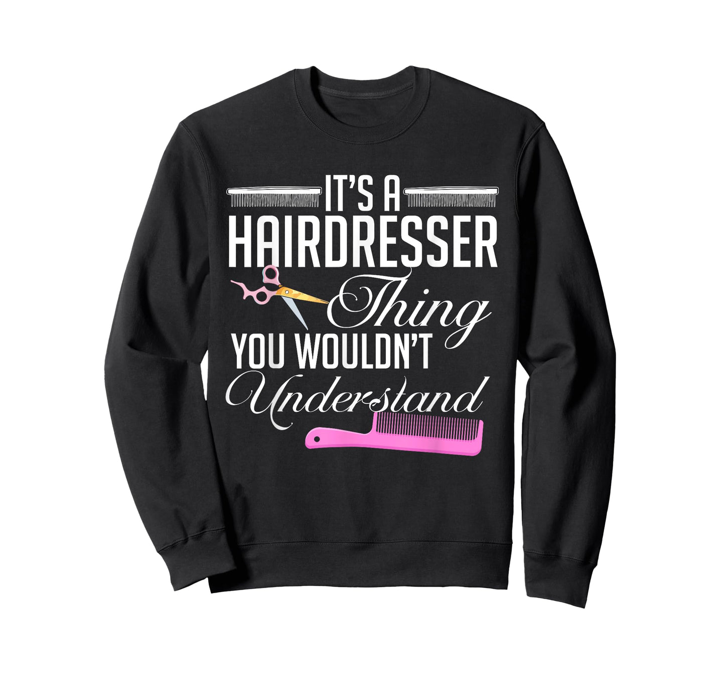 Hairdresser & Salon Stylist Hairstylist Haircutter & Barber T-Shirt