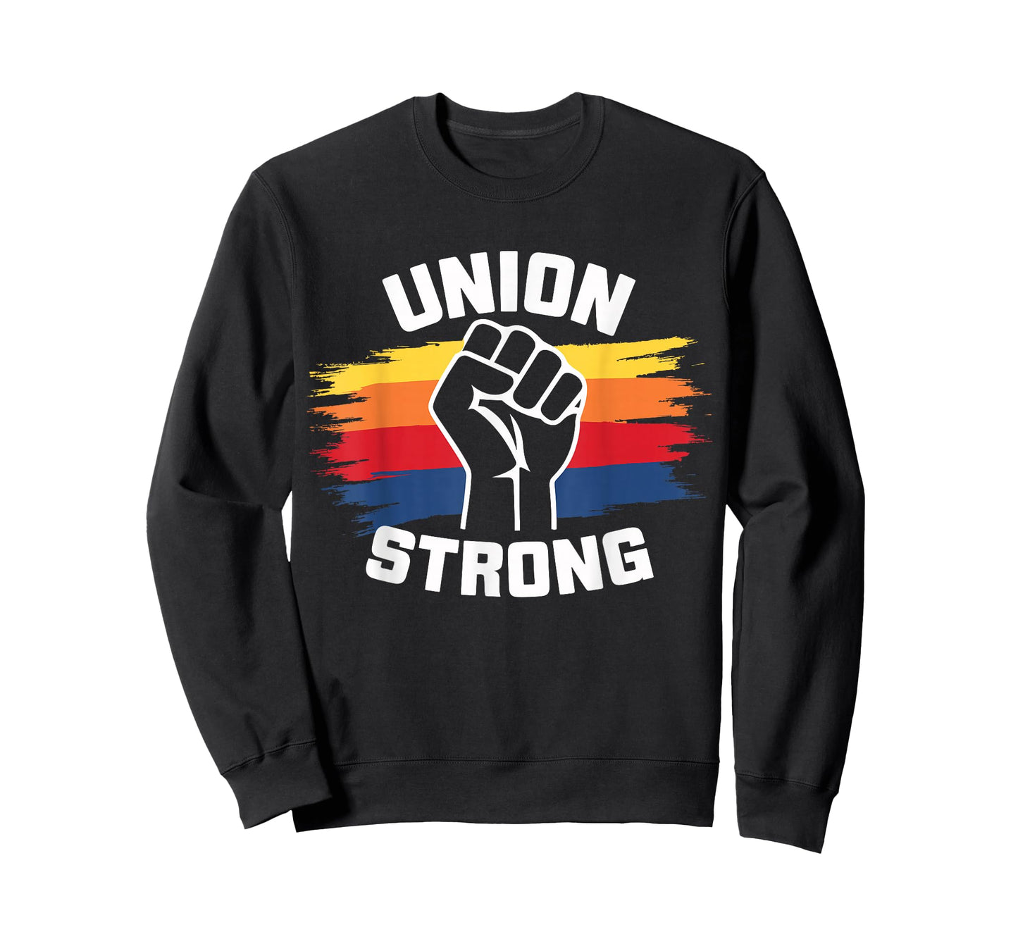 Union Strong Labor Union Solidarity Labor Day Union Workers T-Shirt