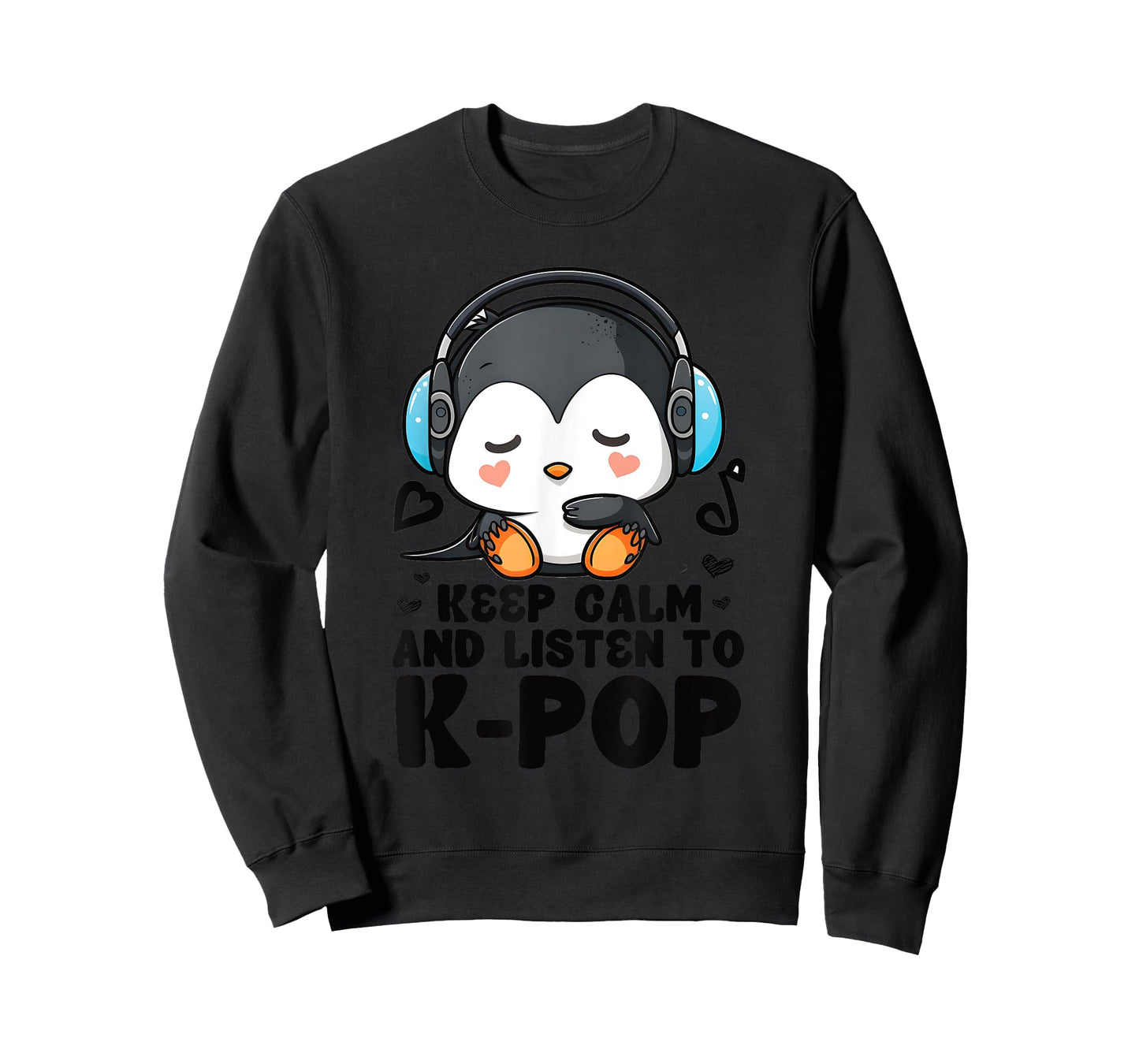 Keep Calm Listen To Kpop Penguin Merch K-pop Merchandise T-Shirt