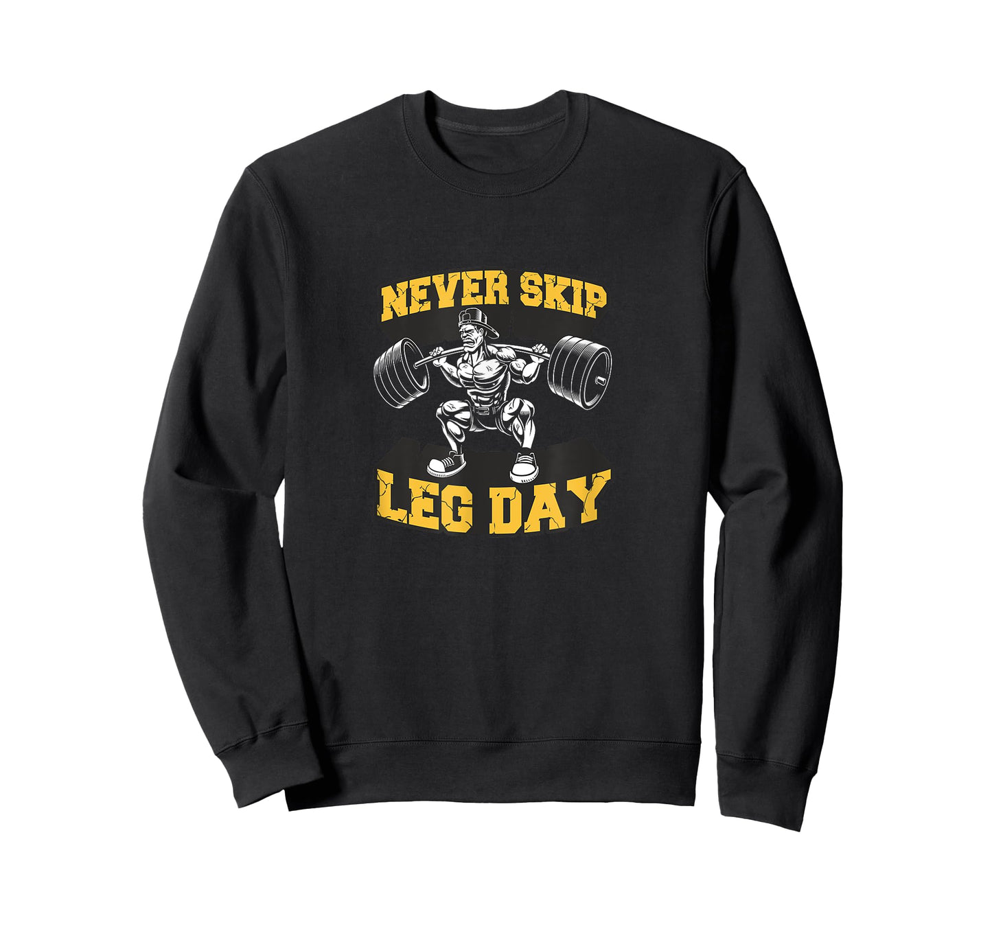 Never Skip Leg Day Funny Workout Gym Mens Bodybuilding T-Shirt