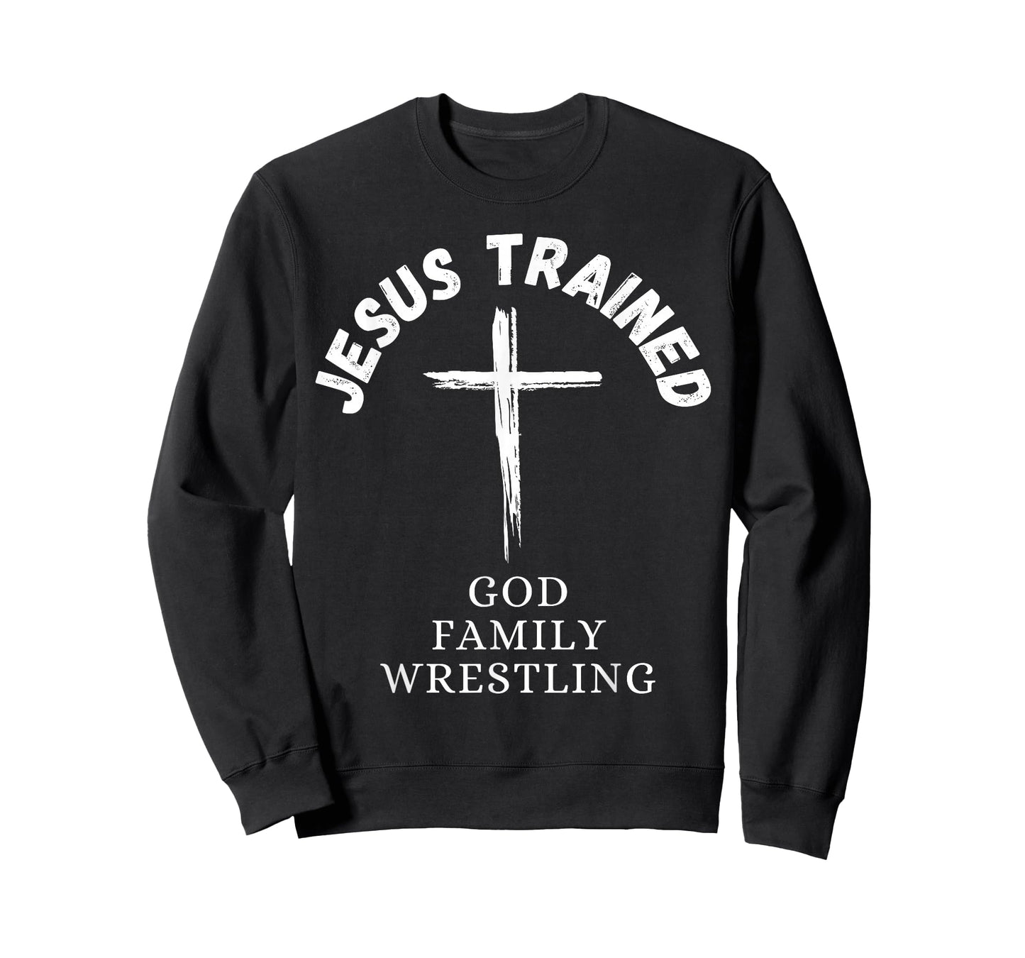 Jesus Trained Wrestling, Jesus Trained God Family Wrestling T-Shirt