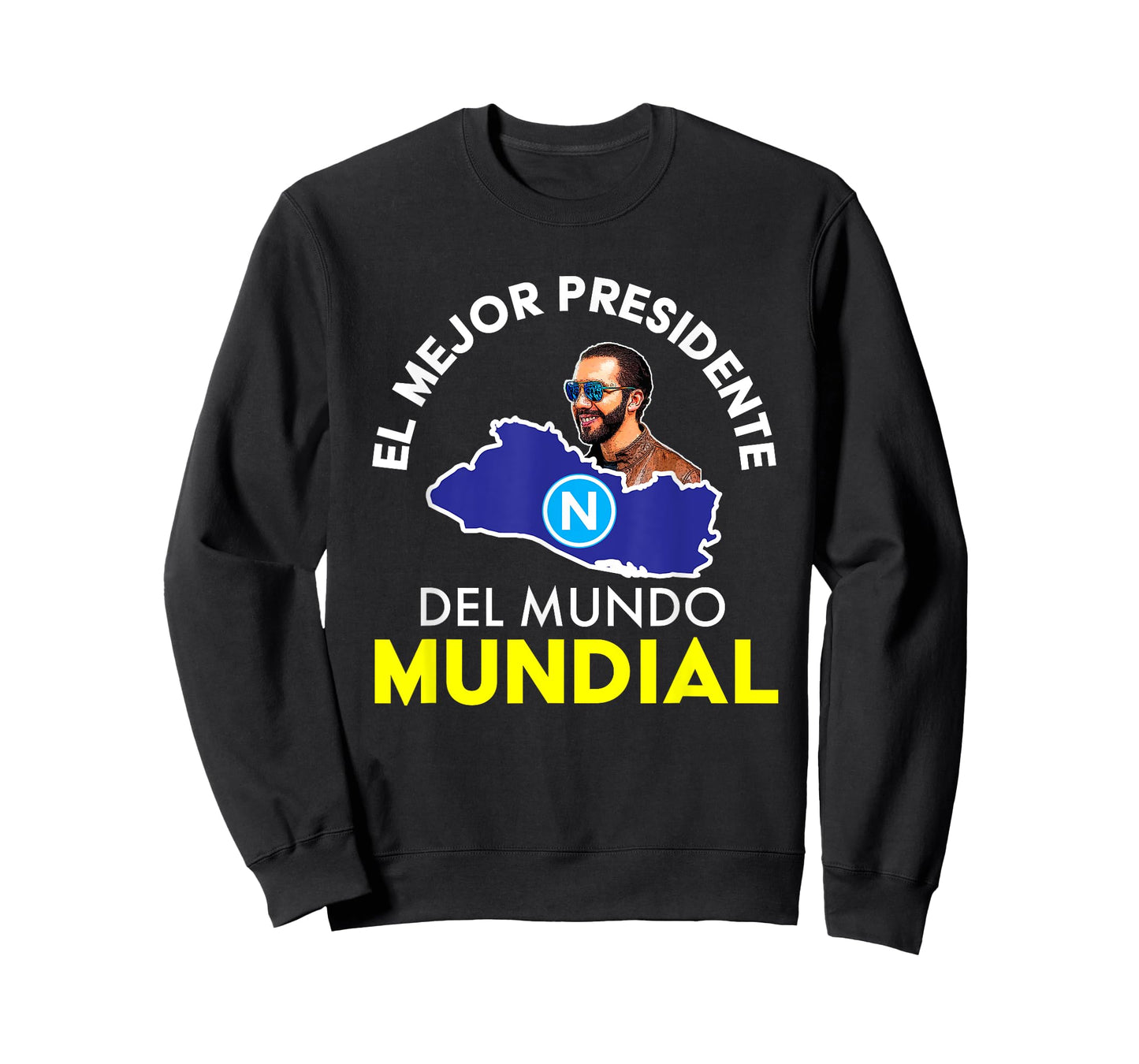 El Mejor Presidente del Mundo Mundial, Nayib Bukele T-Shirt