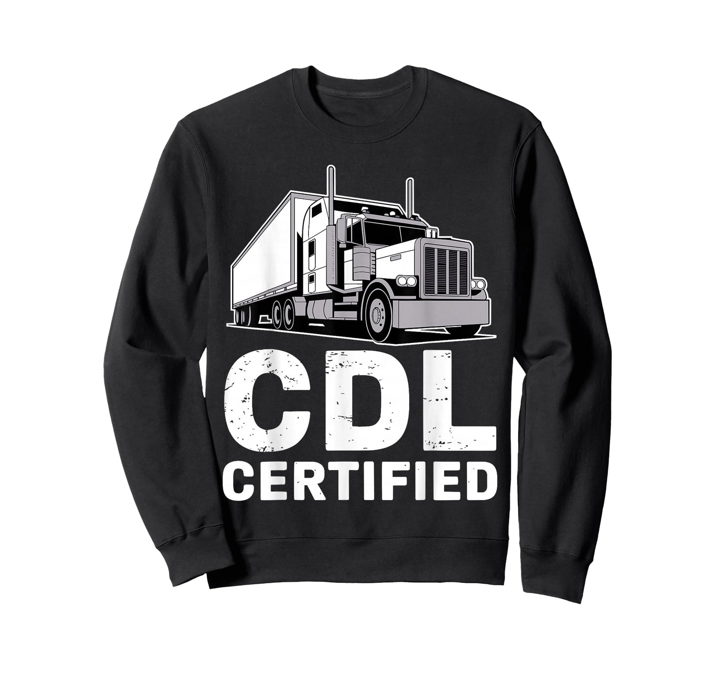 Best CDL Driver Art For Men Women Trucker CDL Truck Driver T-Shirt
