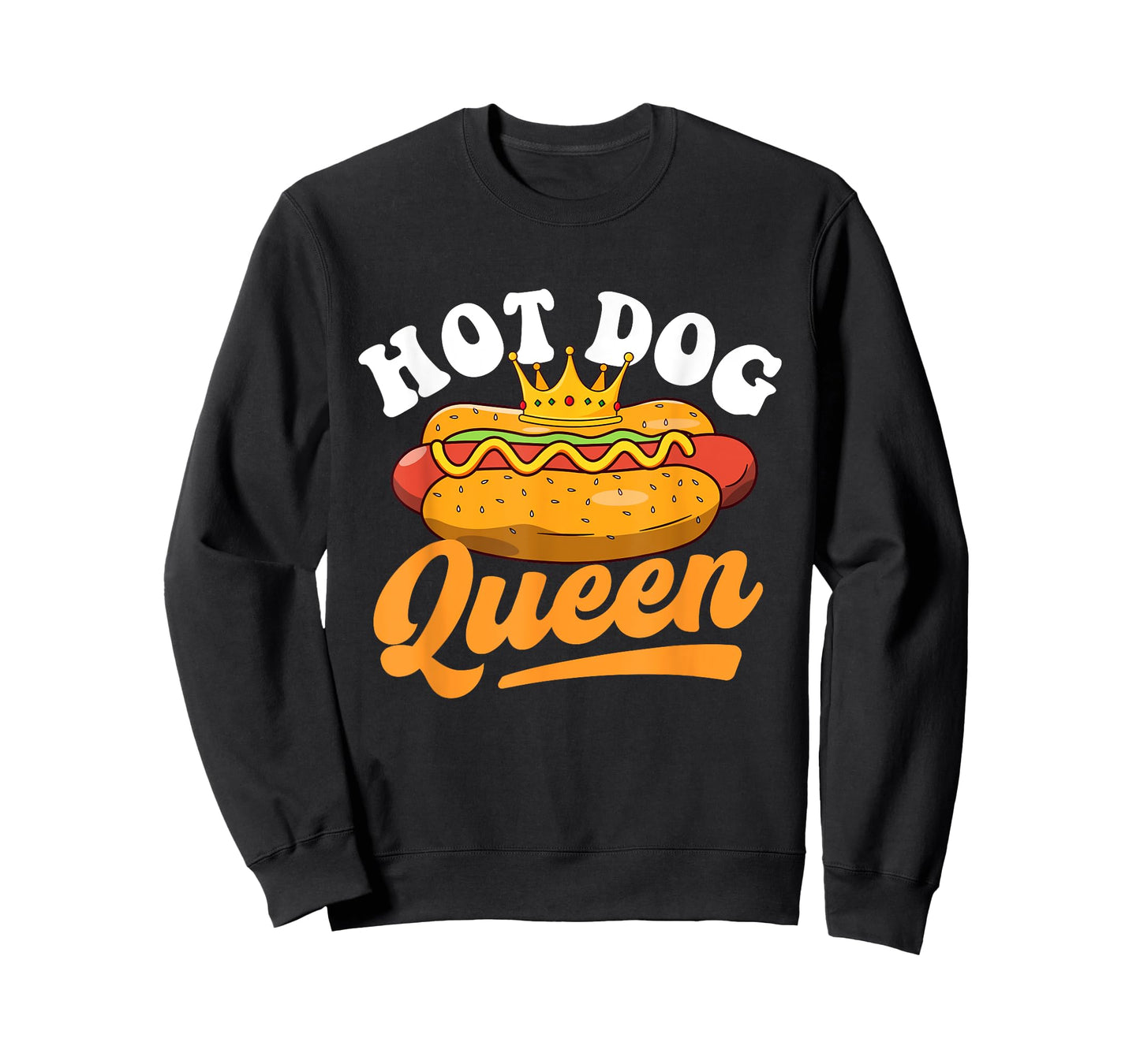 Hot Dog Queen - Hot Dog Lover Fast Food Wiener Men Women Girls Kids T-Shirt