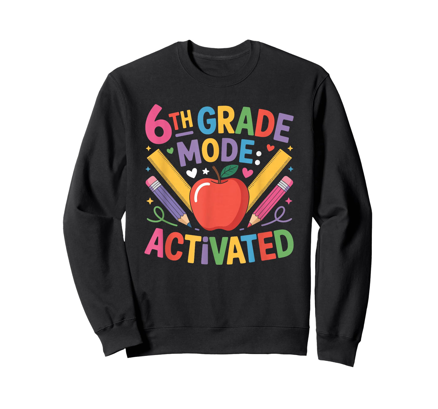 Sixth Grader Teacher Boys Girls, 6Th Grade Mode Activated T-Shirt