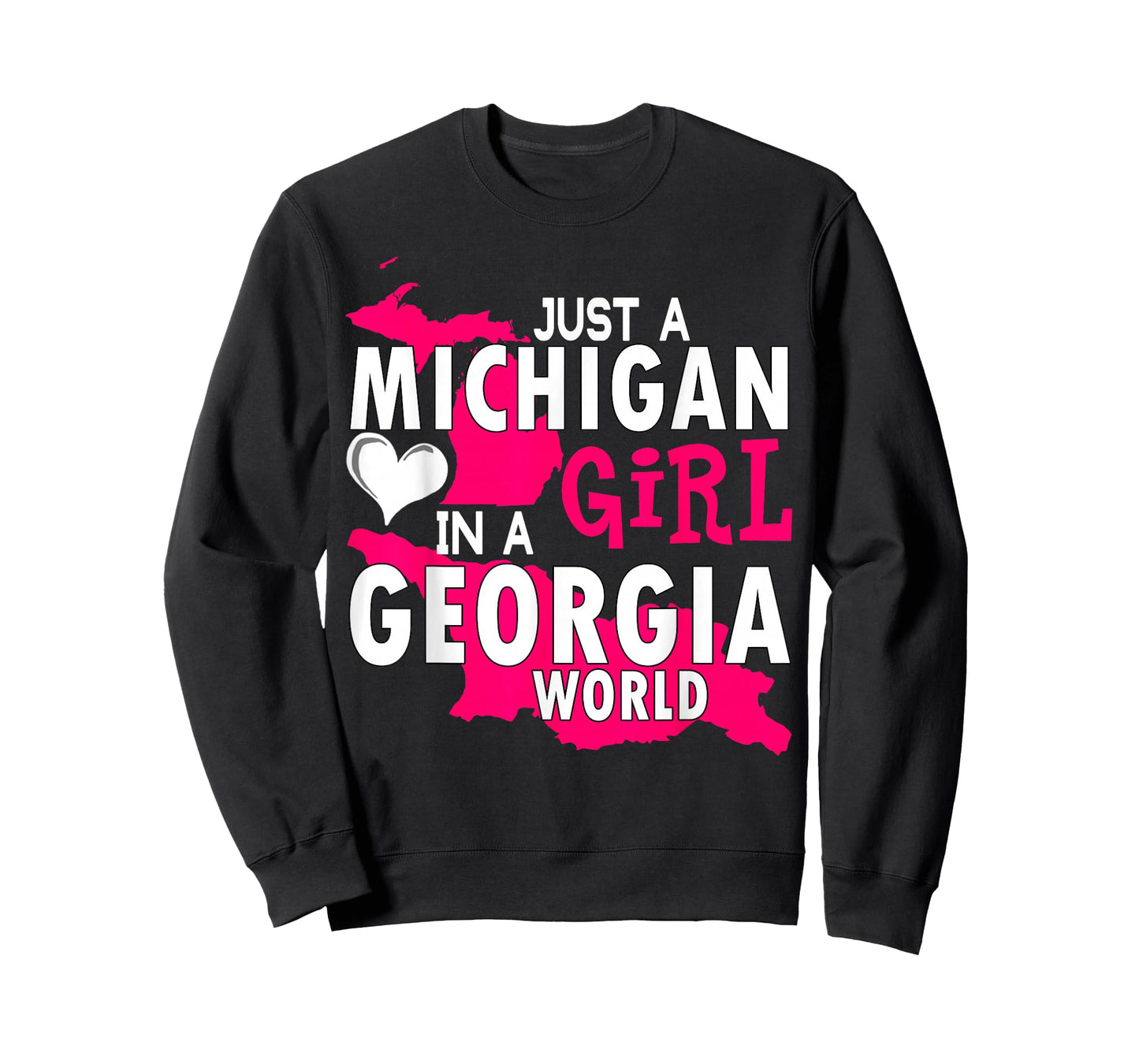 just a michigan girl in a georgia world tshirt gift women T-Shirt
