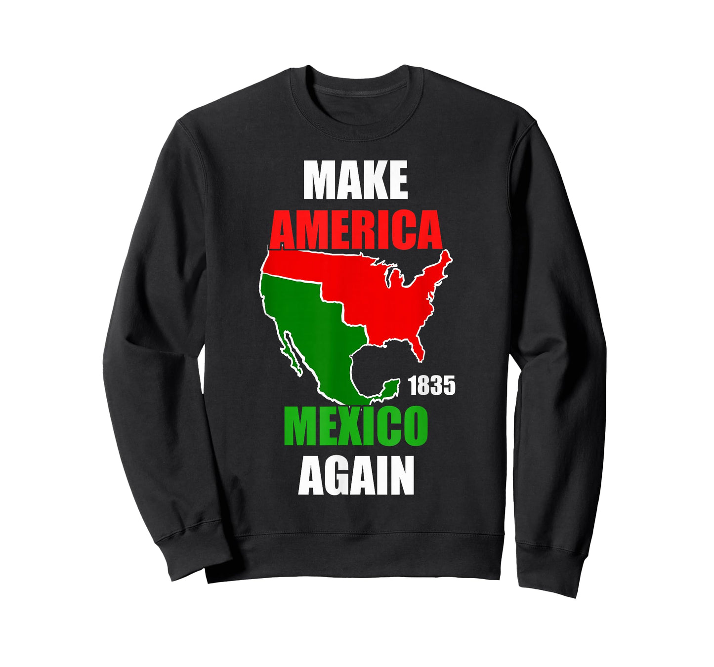 Make America Mexico Again Mexican Pride Funny Mexican Flag T-Shirt