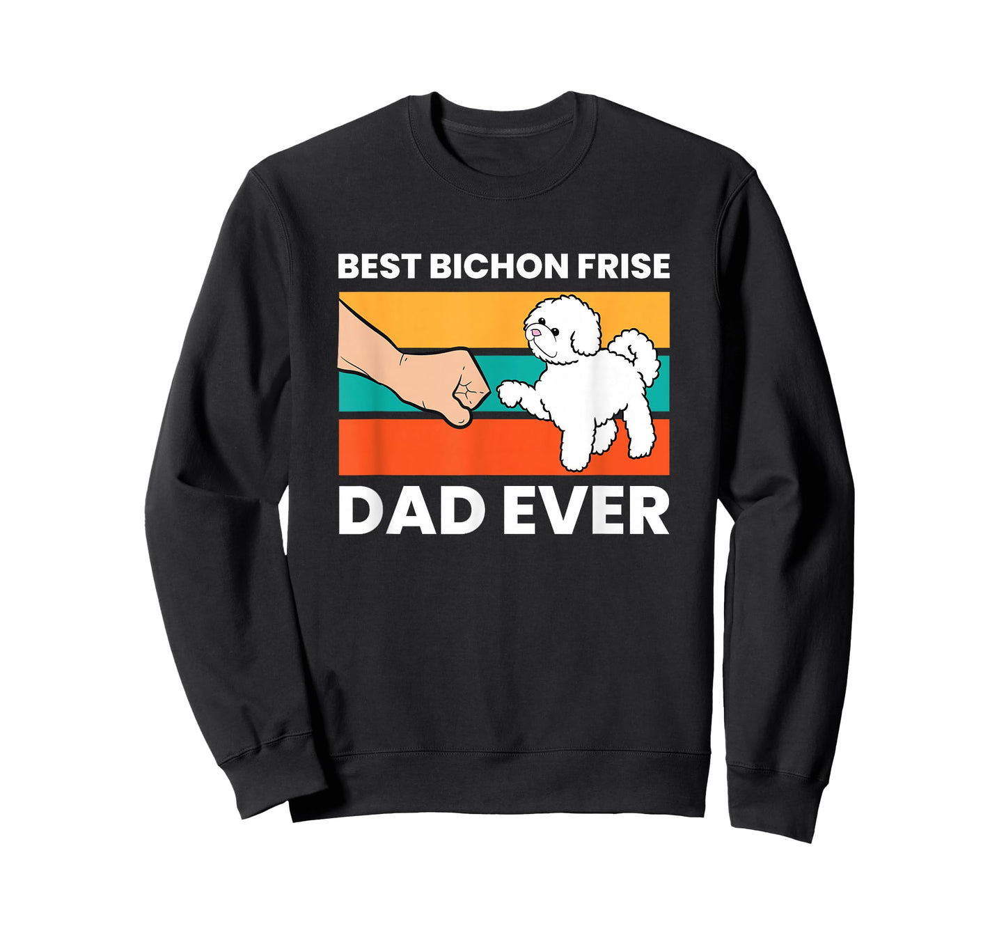 Best Bichon Frise Dog Dad Ever Funny Bichon Frise T-Shirt