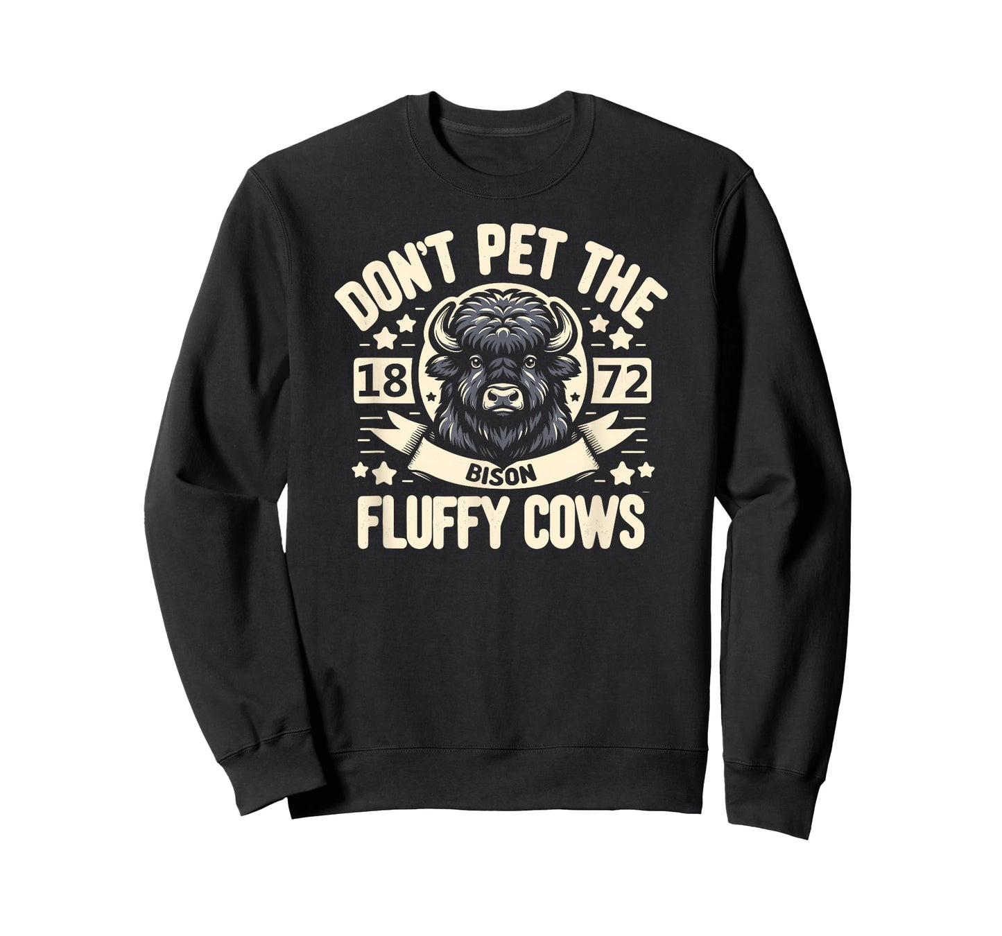 Don't Pet The Fluffy Cows 1872 T-Shirt