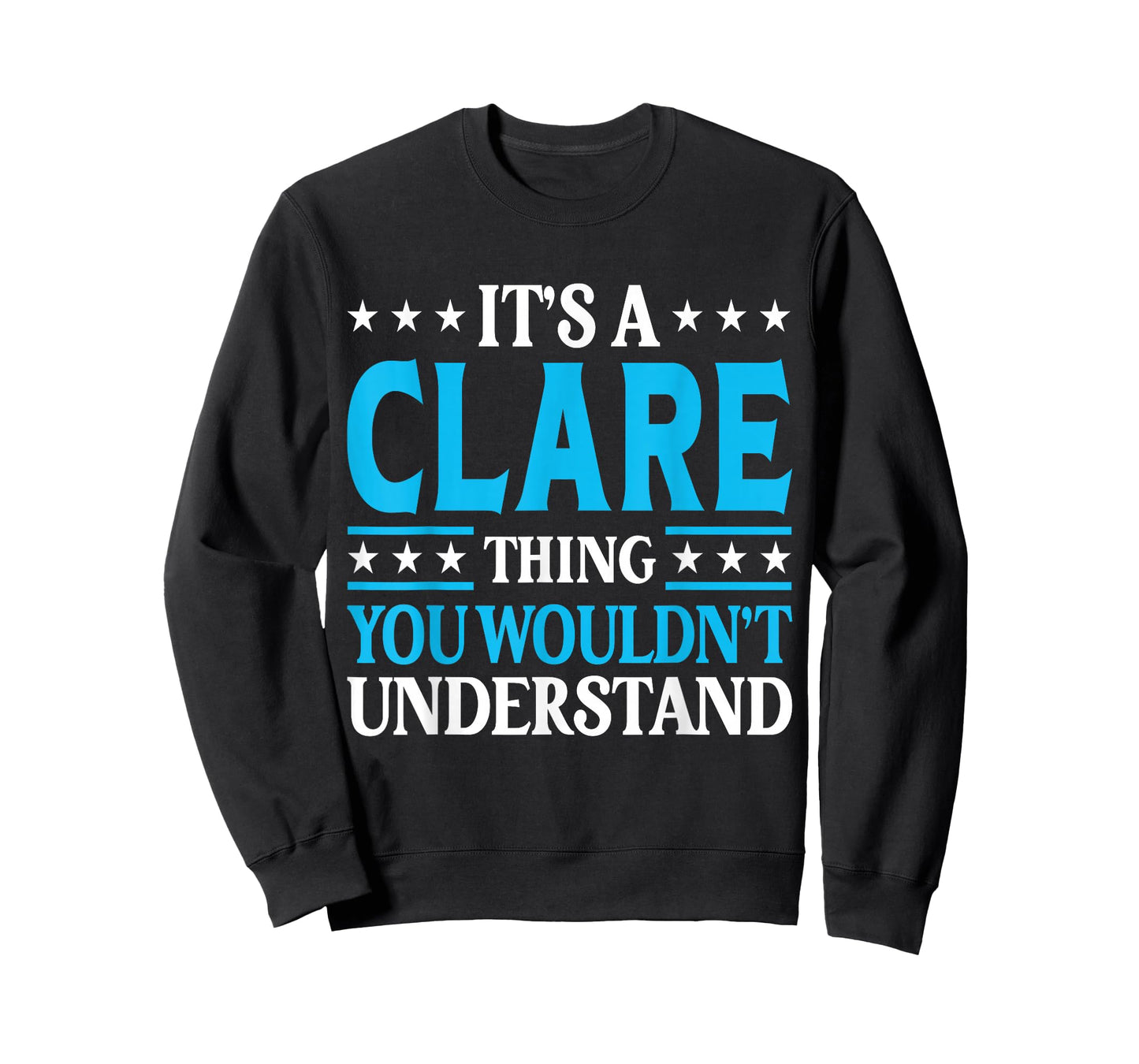 It's A Clare Thing Wouldn't Understand Girl Name Clare T-Shirt