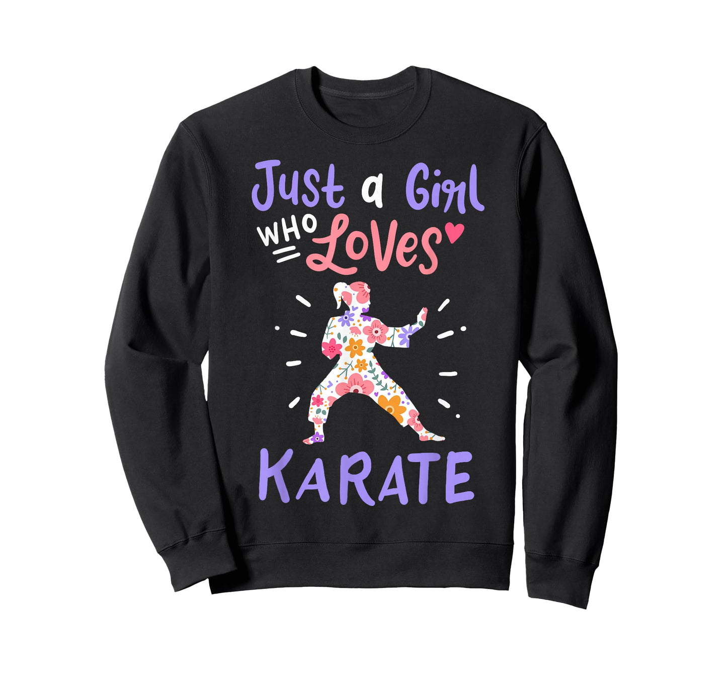 Karate Just A Girl Who Loves Karate Gift T-Shirt Small
