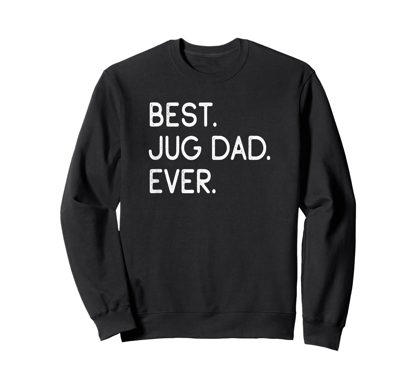 Jugs Jack Russell Terrier Pug Mix Best Jug Dad Ever T-Shirt