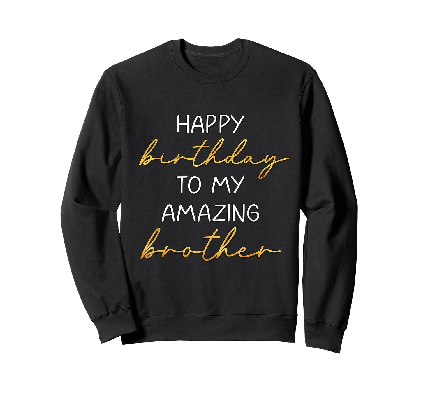 Happy Birthday To My Amazing Brother Bday Party T-Shirt