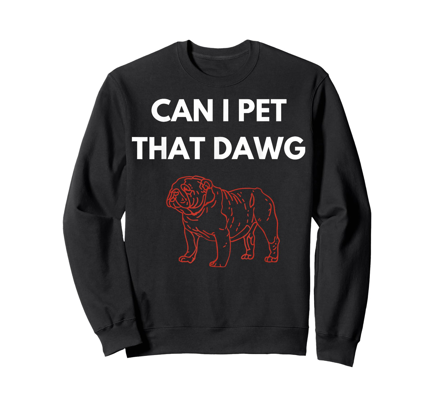Retro Bulldog Funny Can I Pet That Dawg for Men Women Kids T-Shirt