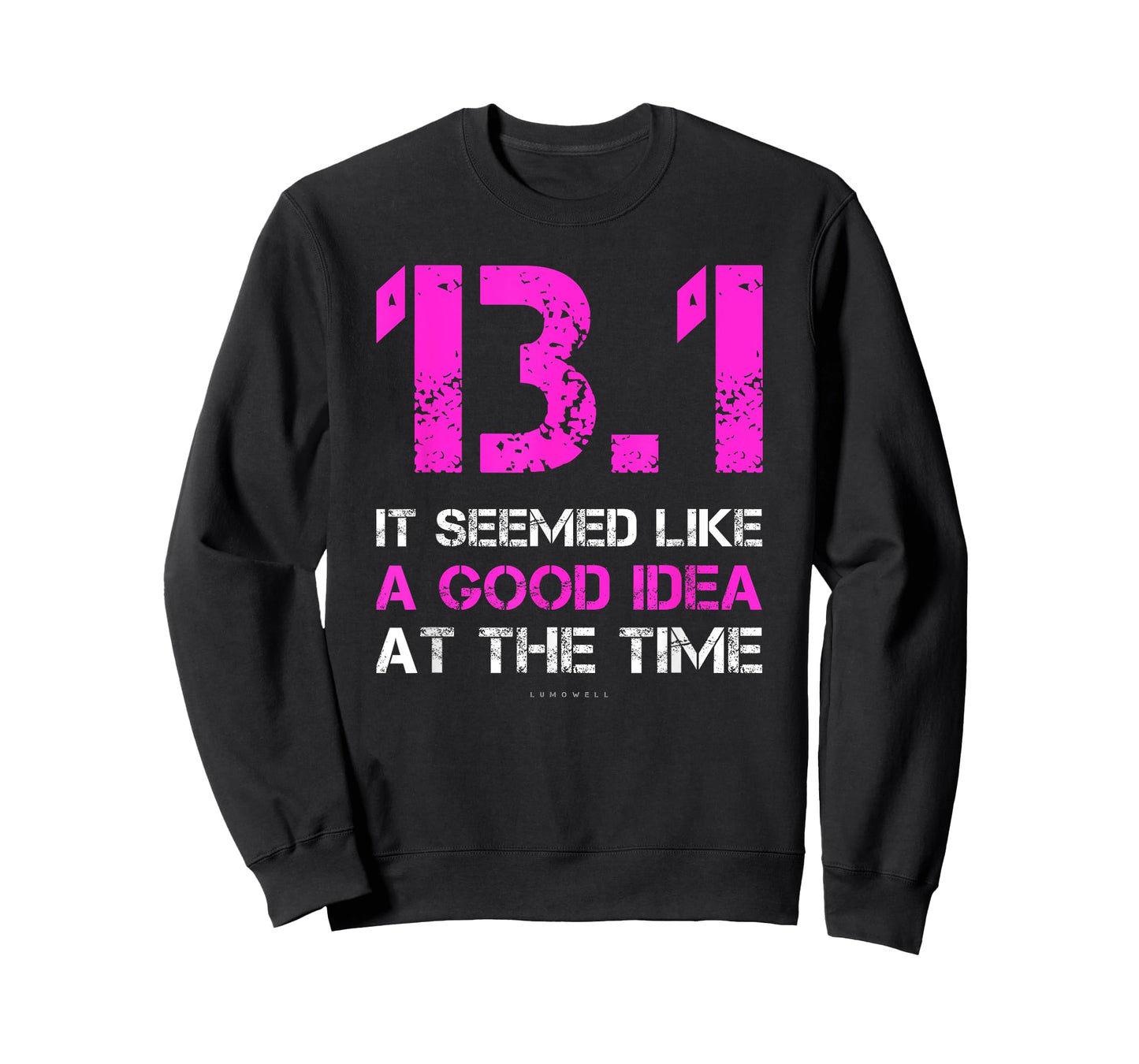 Funny Running Shirts. 13.1 Funny Half Marathon T Shirt T-Shirt