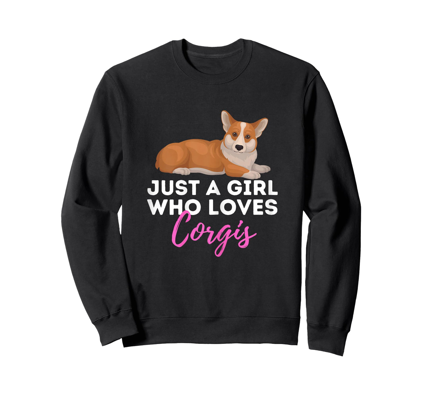 Just A Girl Who Loves Corgis - Welsh Corgi Owner Dog Lover T-Shirt