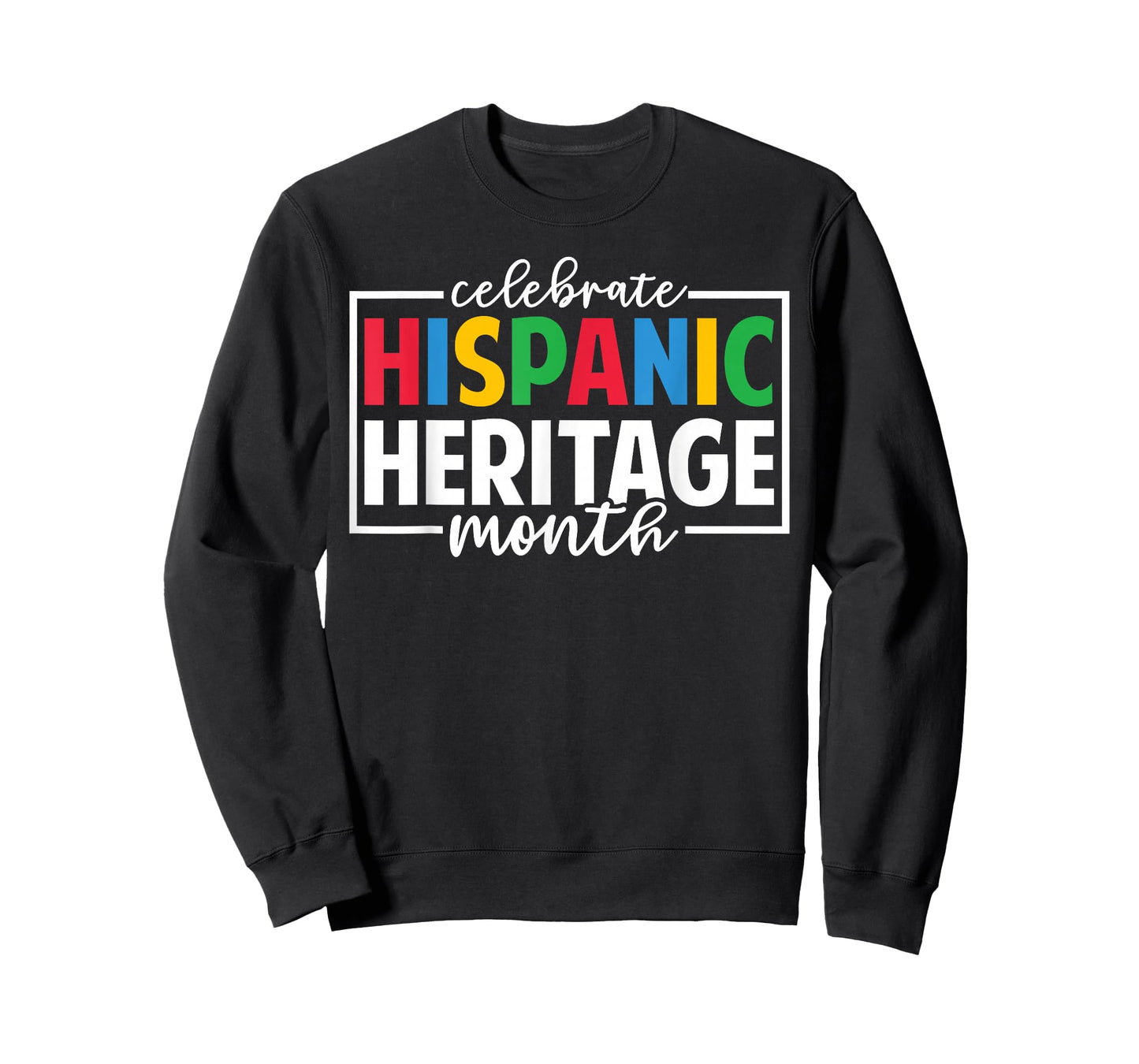 Celebrate Hispanic Heritage Month Celebration Latin Flags T-Shirt