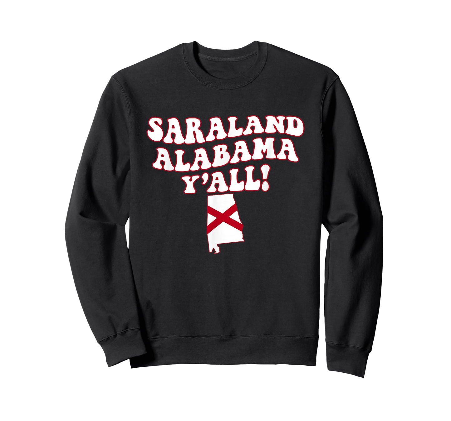 Saraland Alabama Y'all AL Southern Vacation T-Shirt