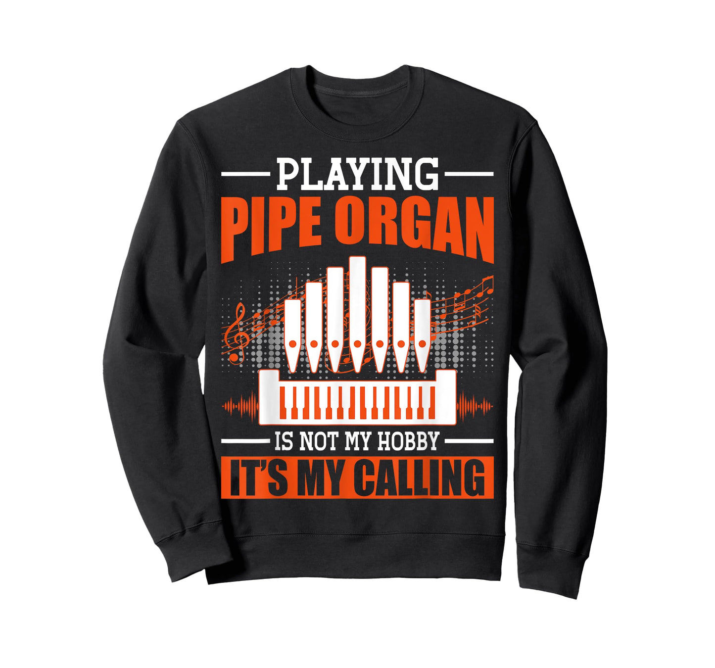 Organ Hobby Pipe Organ Player Organist Shirt Funny Gift T-Shirt