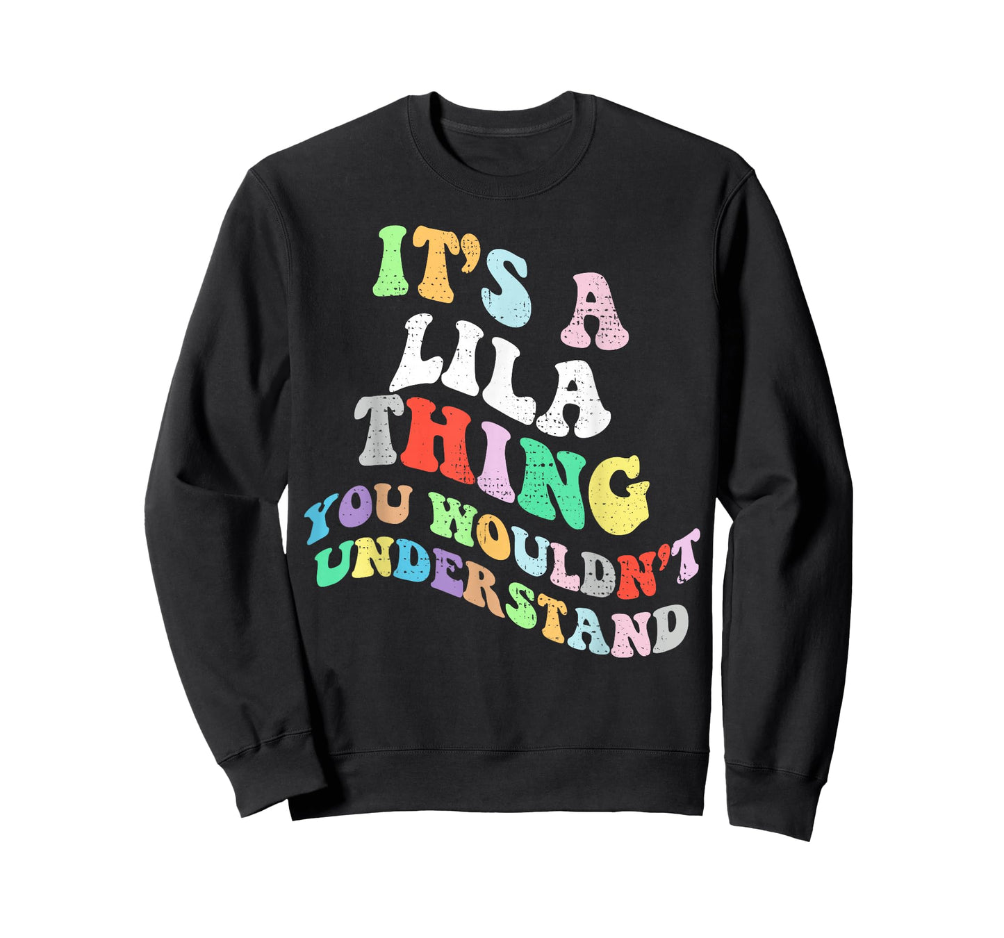 Retro Groovy Its a Lila Thing You Wouldnt Understand T-Shirt