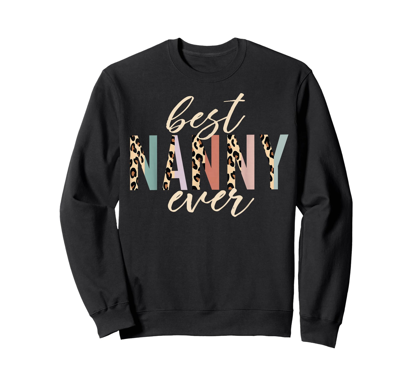 Best Nanny Ever Gifts Leopard Print Mothers Day T-Shirt Small