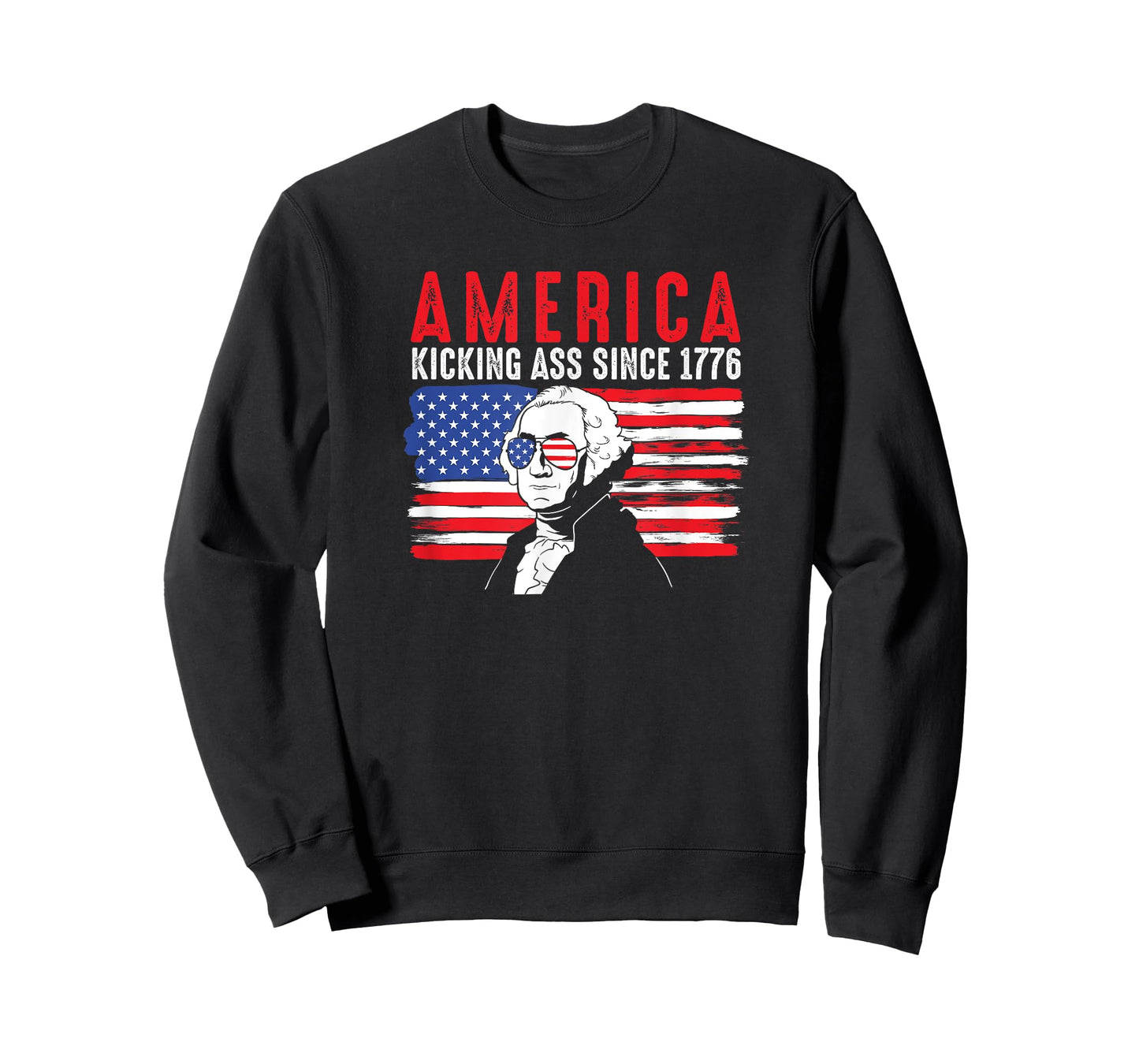 America Kicking Ass Since 1776 Funny George Washington T-Shirt