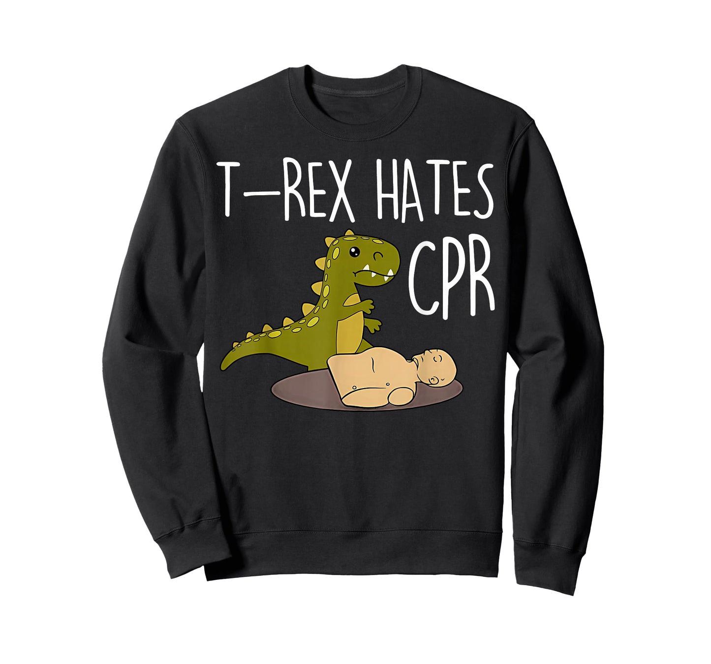 T-rex Hates Cpr Dinosaurs Funny ICU Critical Care Nurse T-Shirt