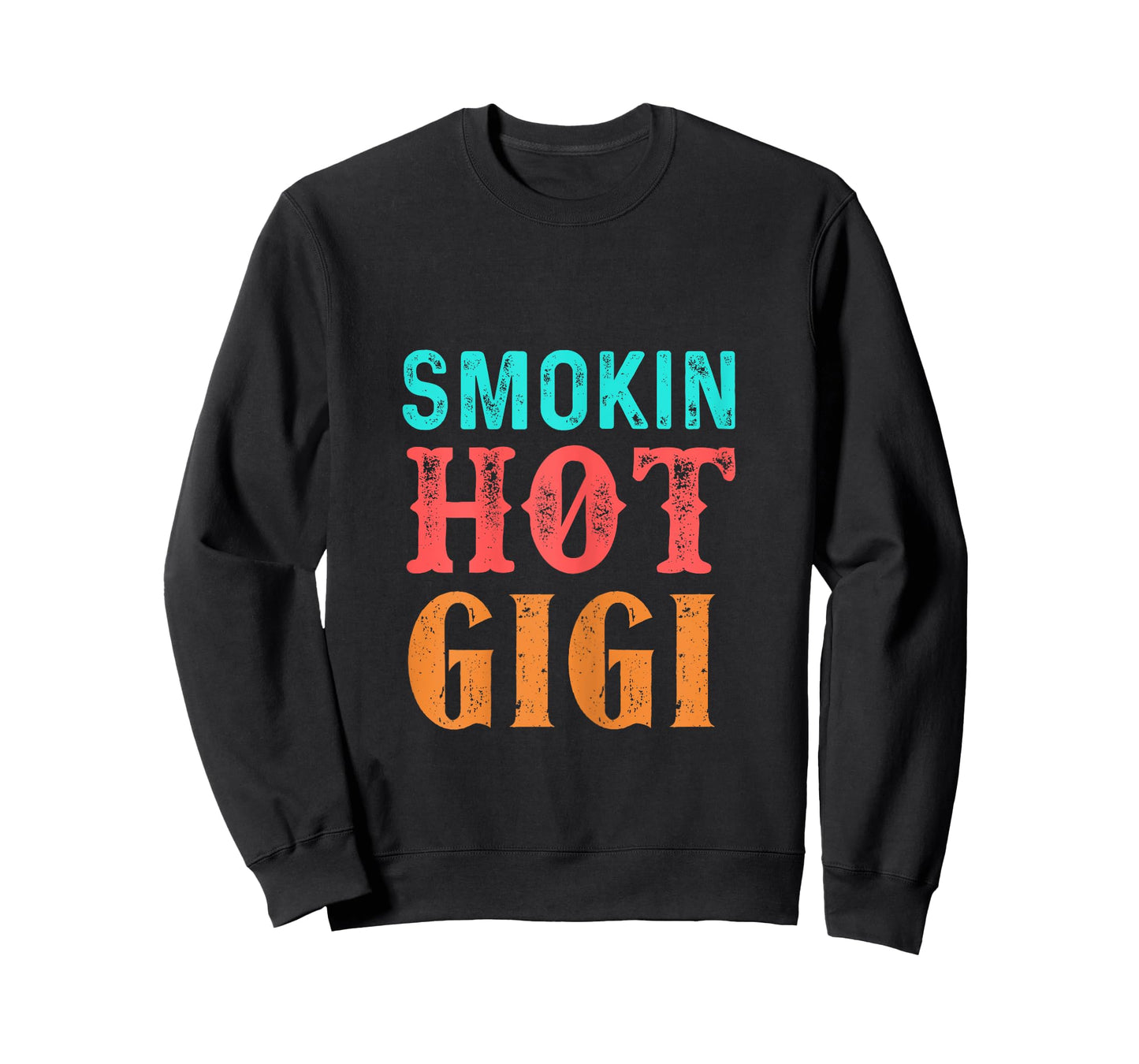 Womens Smokin' Hot Gigi T shirt