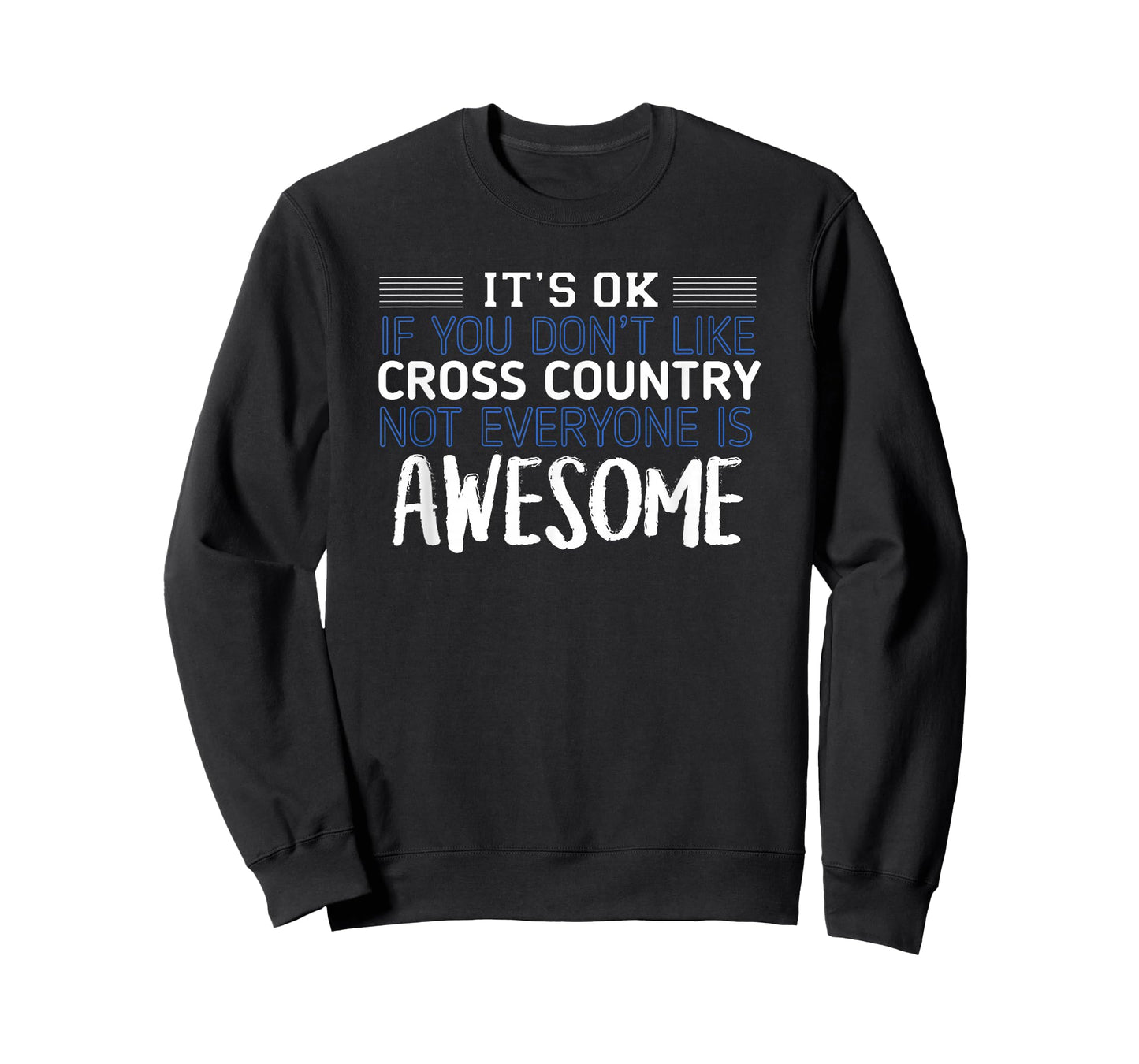 Cross Country Not Everyone is Awesome Track Gift T-Shirt