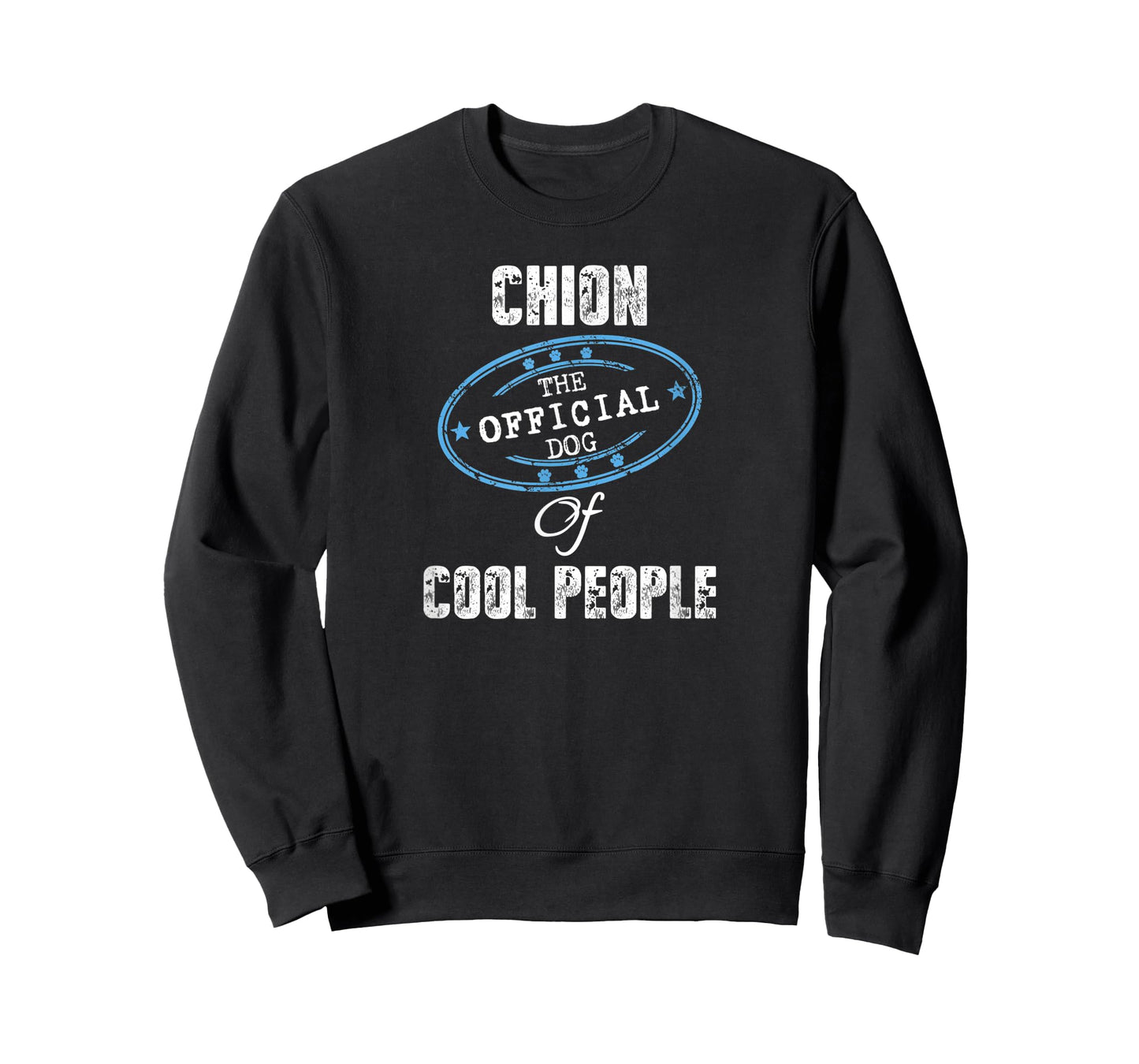 Chion Shirt The Official Dog Of Cool People Mom Dad Gift Men Women Kids T-Shirt
