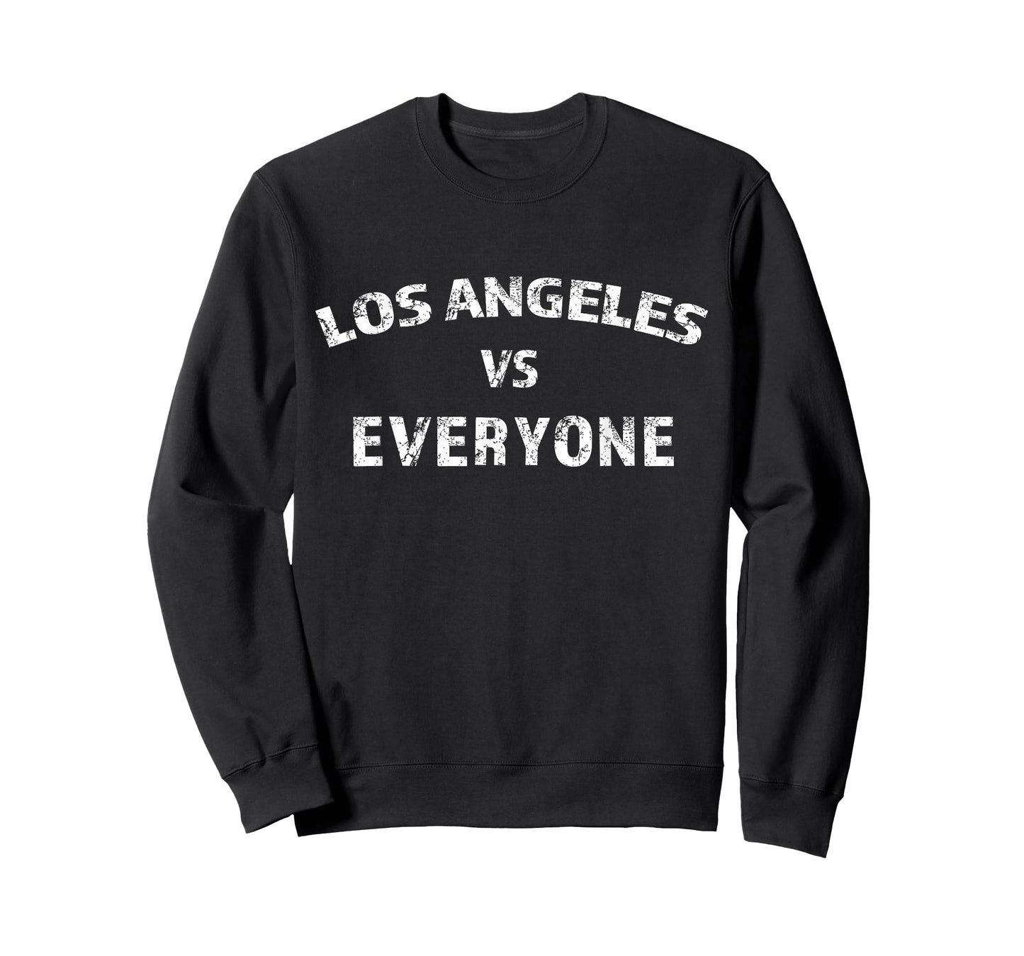 Los Angeles vs Everyone Trending Great Gift T-Shirt
