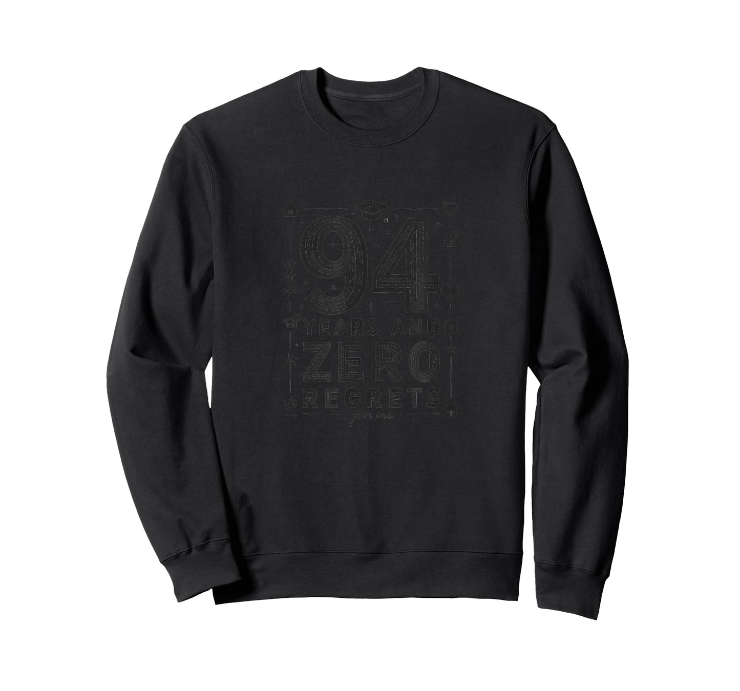 94 Years Zero Regrets Birthday Gift Milestone Celebration T-Shirt
