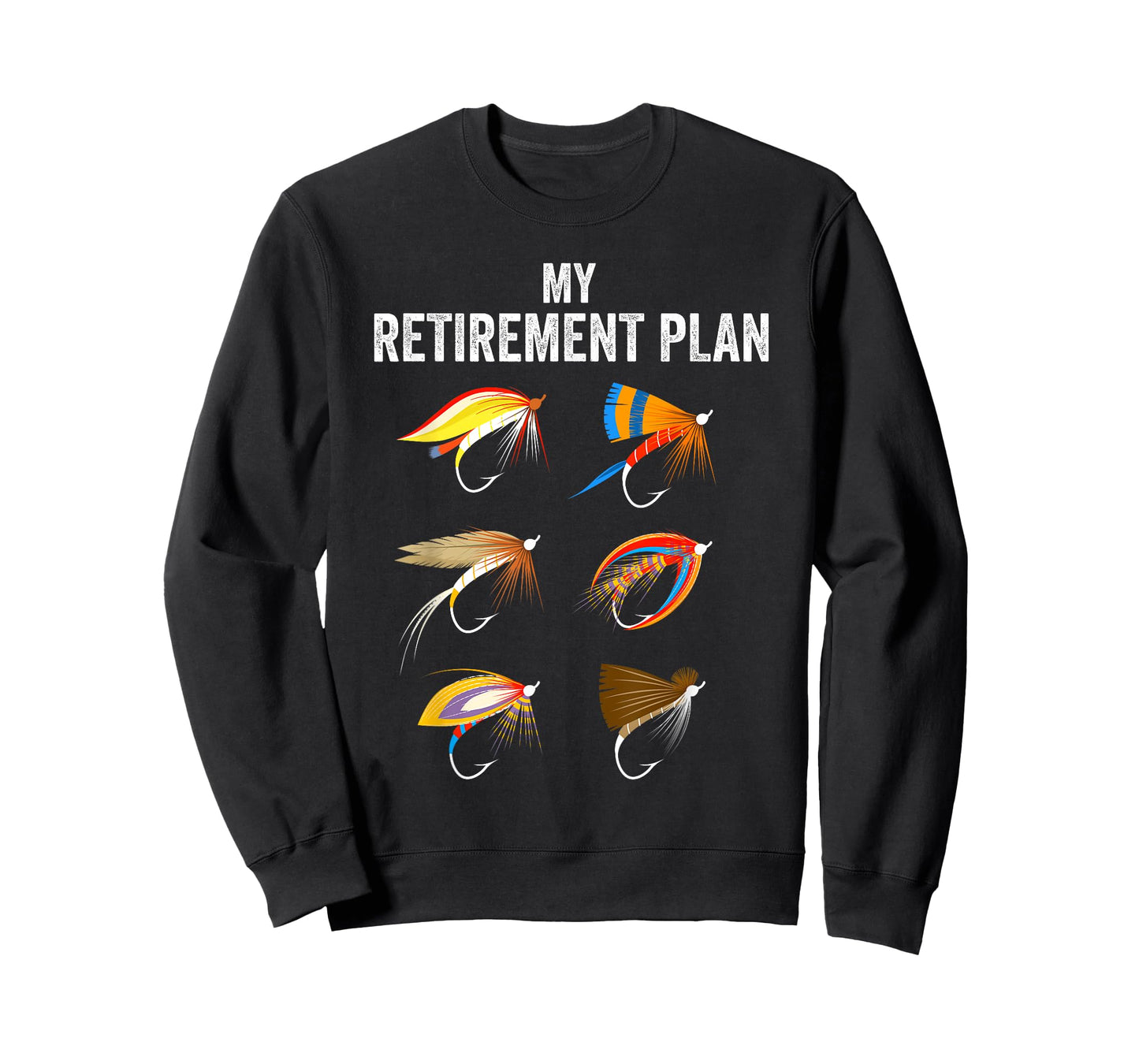 My retirement plan fly fishing. Retirement gift for men T-Shirt