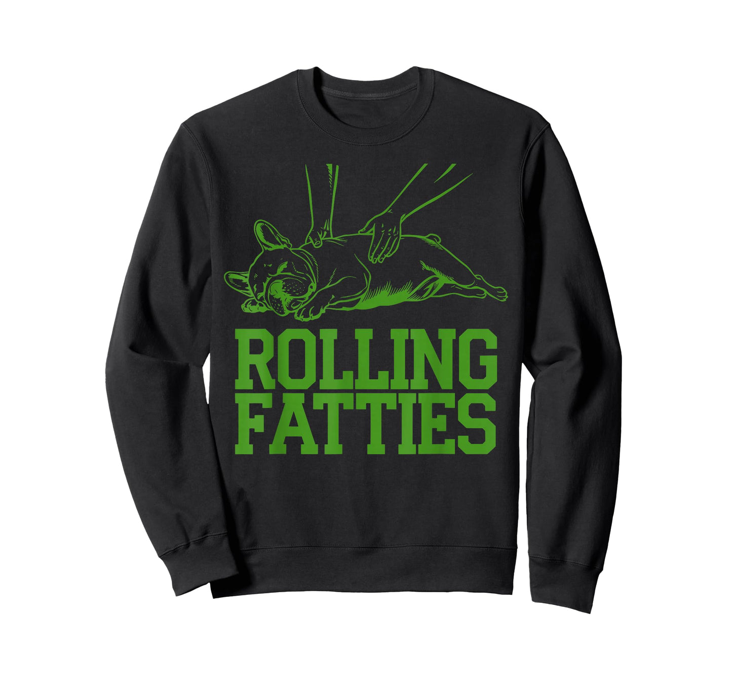 French Bulldog Rolling Fatties Funny Dog Lover Puppy Owner T-Shirt