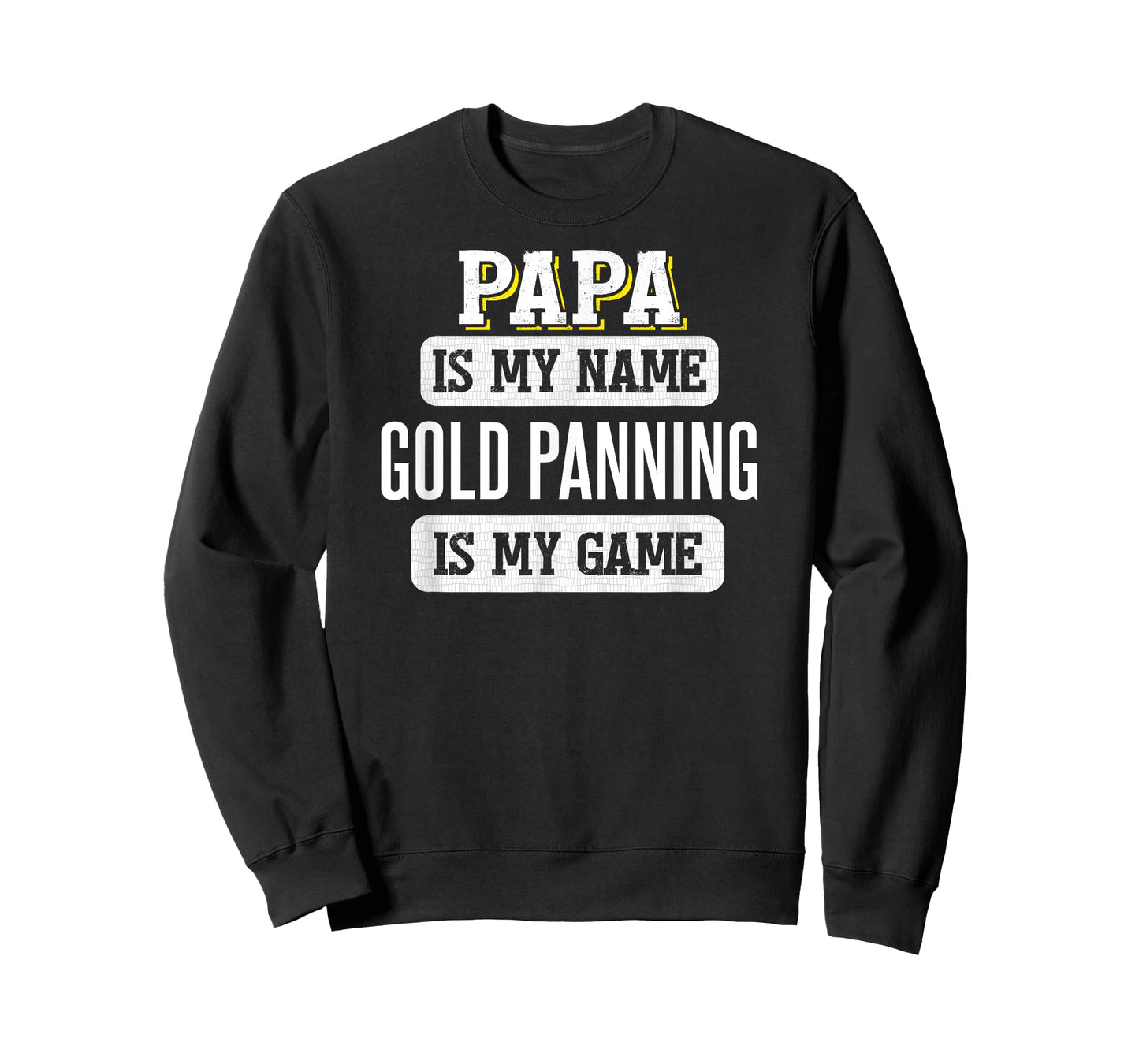 Funny Gold Panning Gift for Papa Fathers Day Shirt T-Shirt