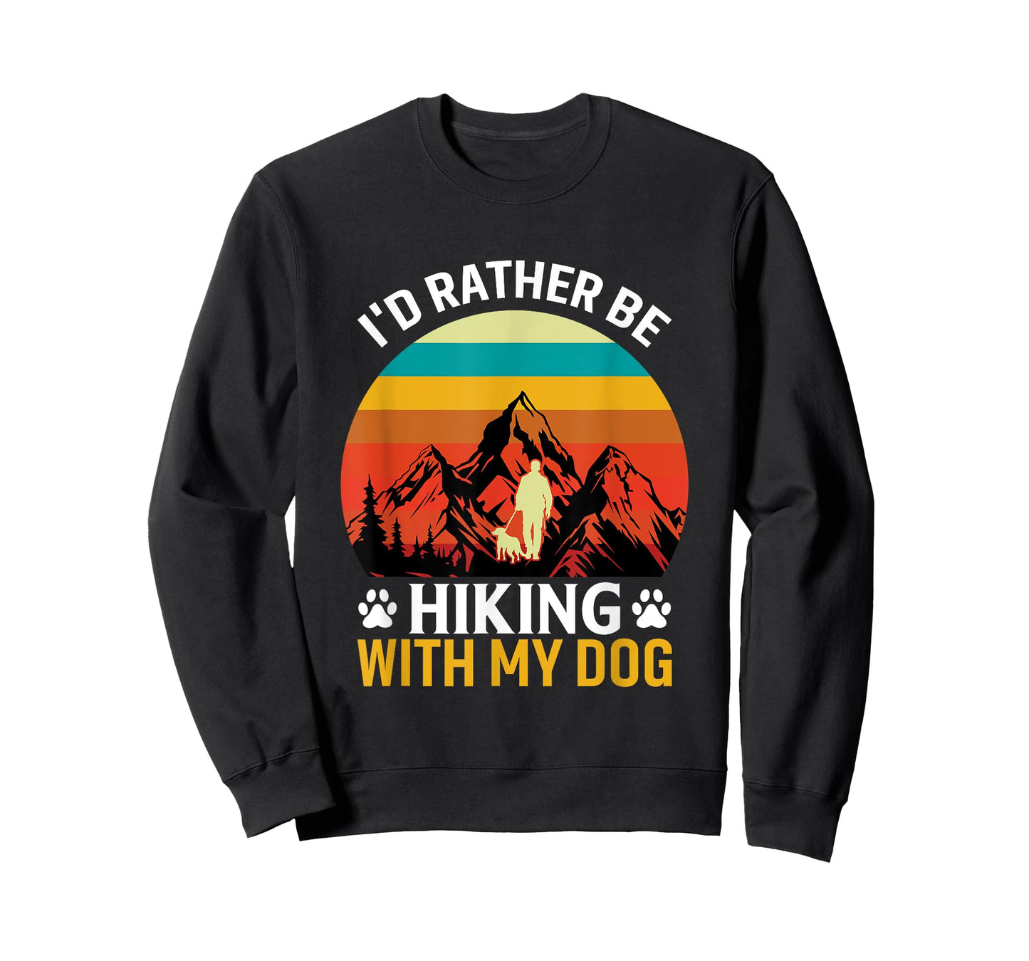 I'd Rather Be Hiking With My Dog Funny Hiking For Dog Lover T-Shirt