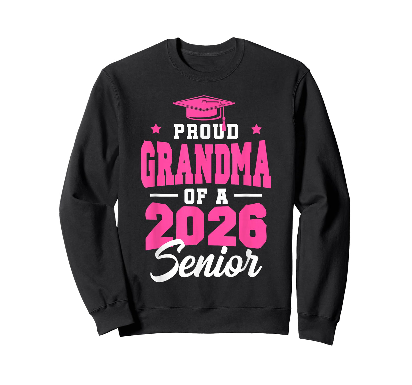 Proud Grandma of A Senior Class of 2026 Senior 2026 Pink T-Shirt