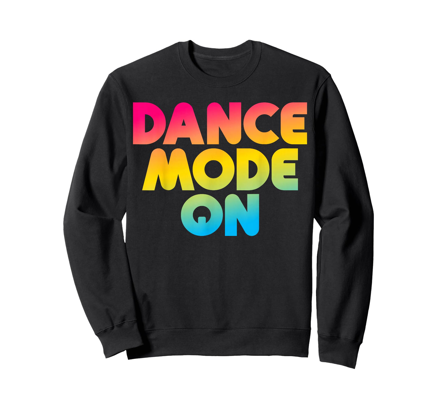 Dance Mode On Funny Dancer Dancing Gifts Boys Girls Kids T-Shirt